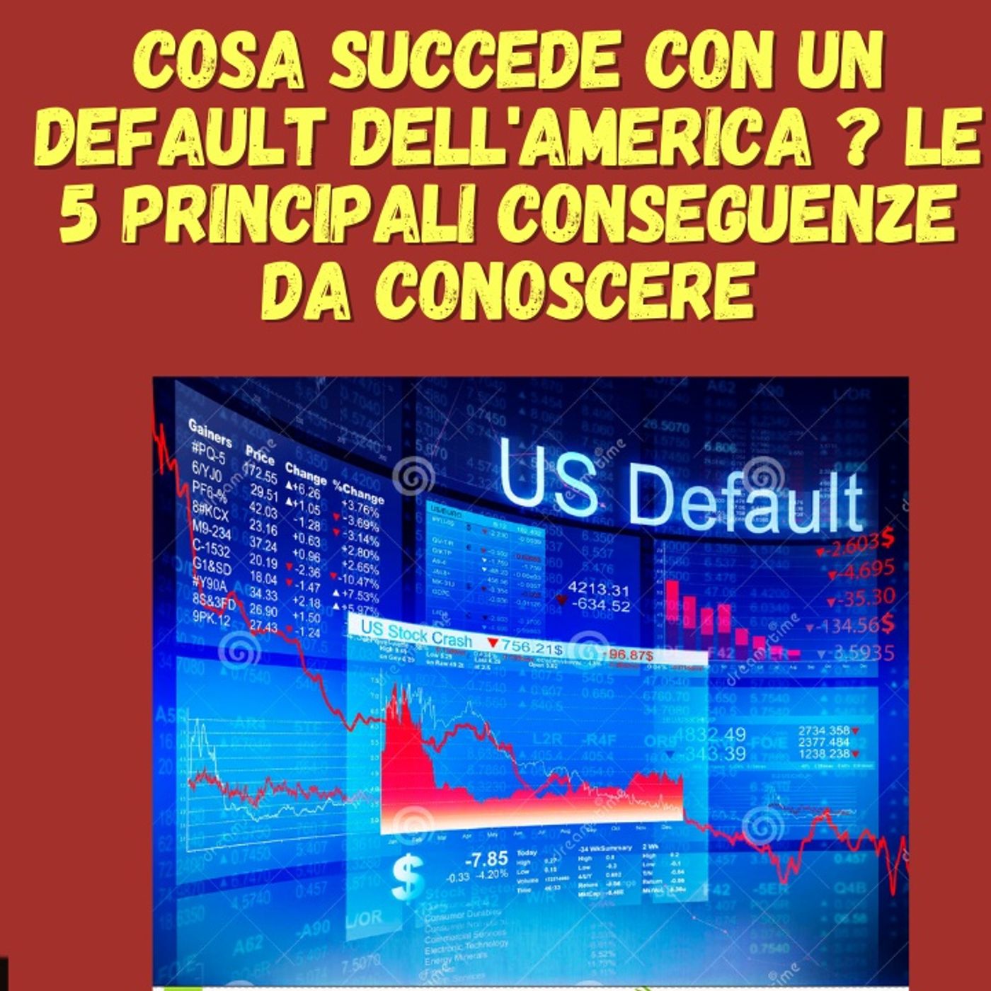 cover of episode Cosa succede con un default dell'America ? Le 5 principali conseguenze da conoscere