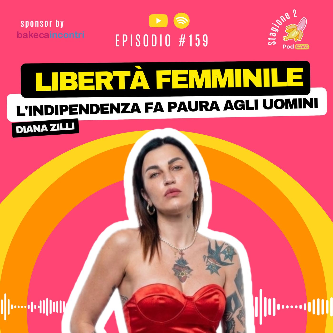 S2.#159 | LIBERTÀ FEMMINILE - DIANA ZILLI episode artwork