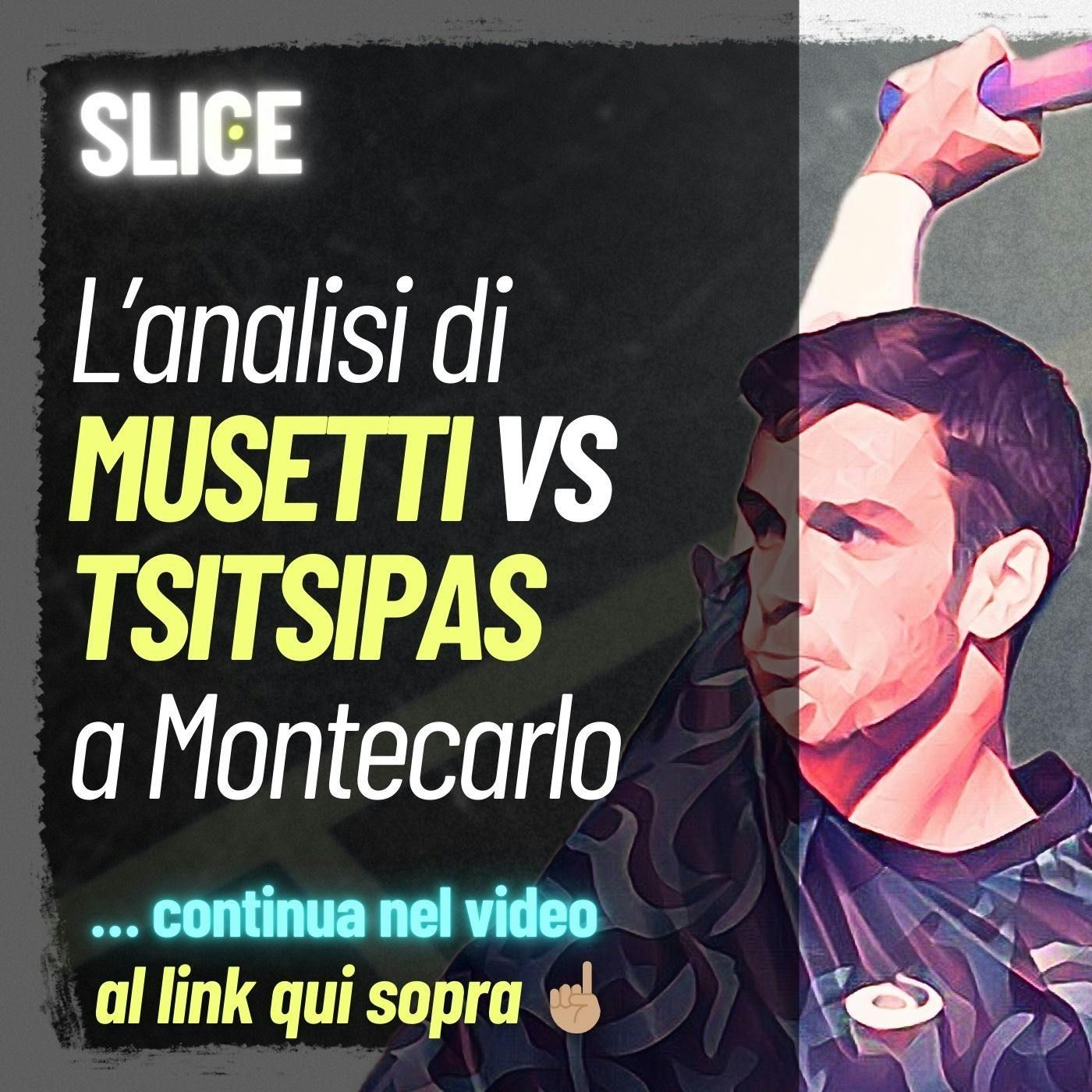 #323 L’analisi di Musetti vs Tsitsipas a Montecarlo episode artwork