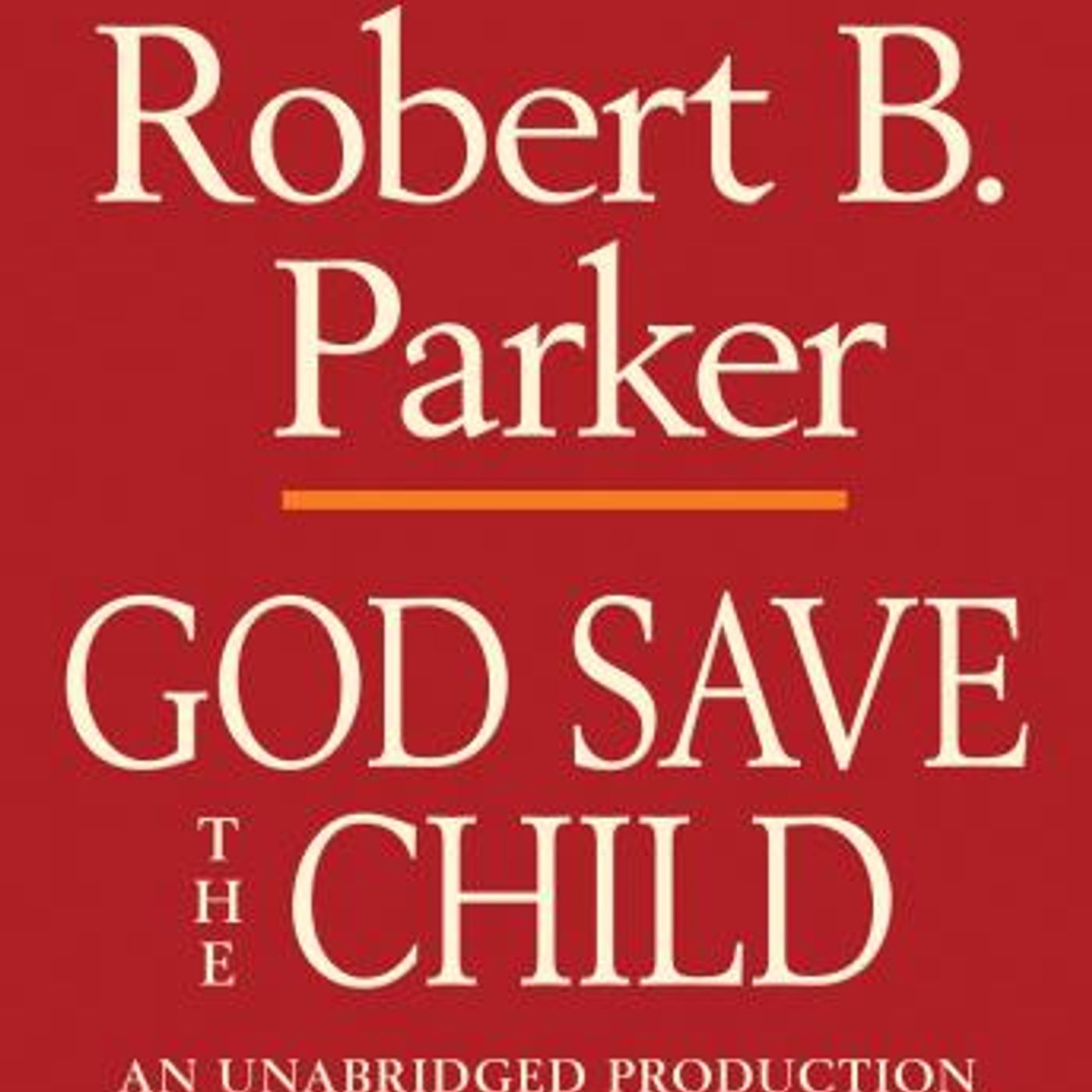 God Save the Child by Robert B. Parker episode artwork