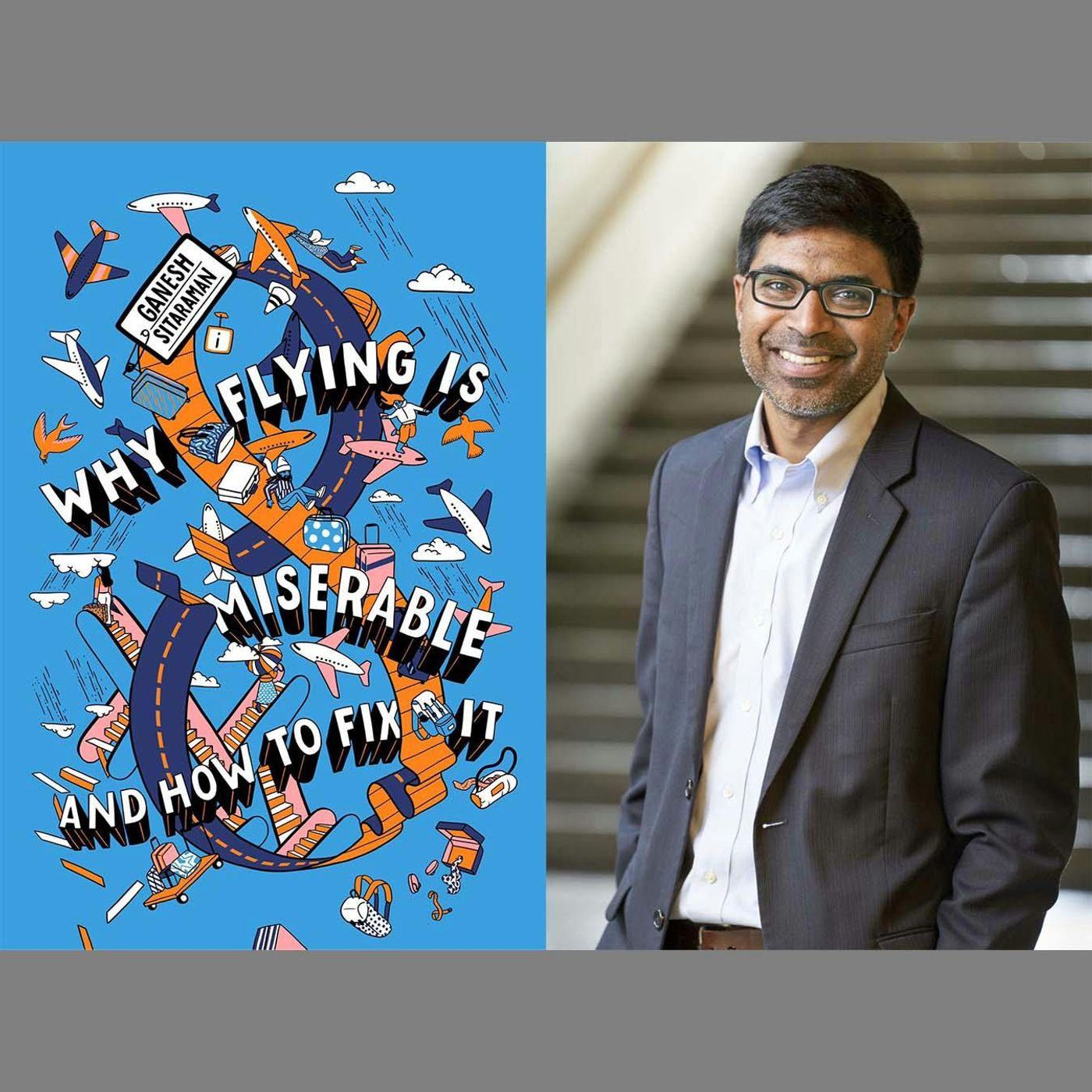 Why Flying is Miserable – And How to Fix It episode artwork