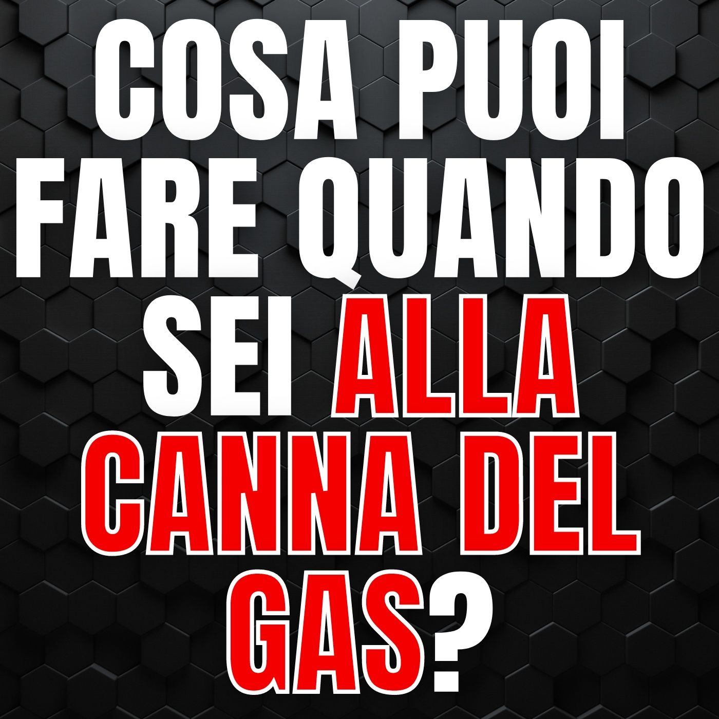 211 - Cosa puoi fare quando sei alla canna del gas con la tua Azienda? episode artwork