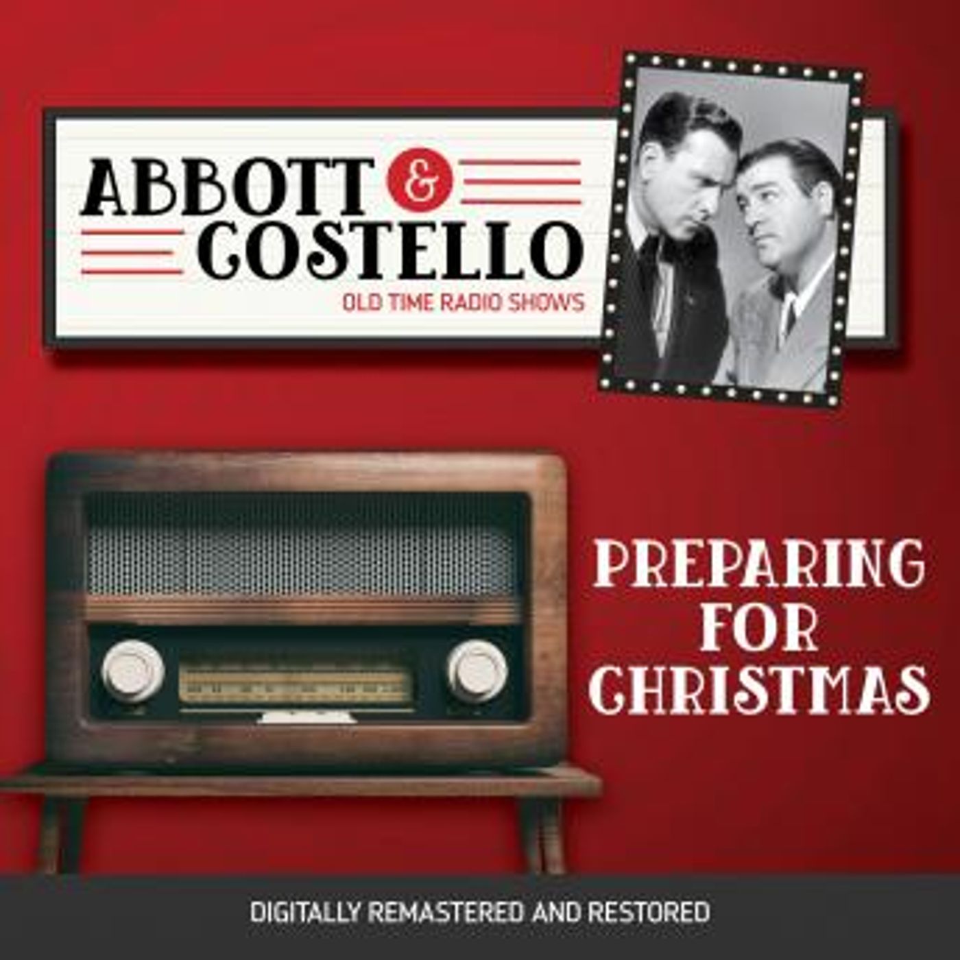 Abbott and Costello: Preparing for Christmas by Bud Abbott, Lou Costello episode artwork