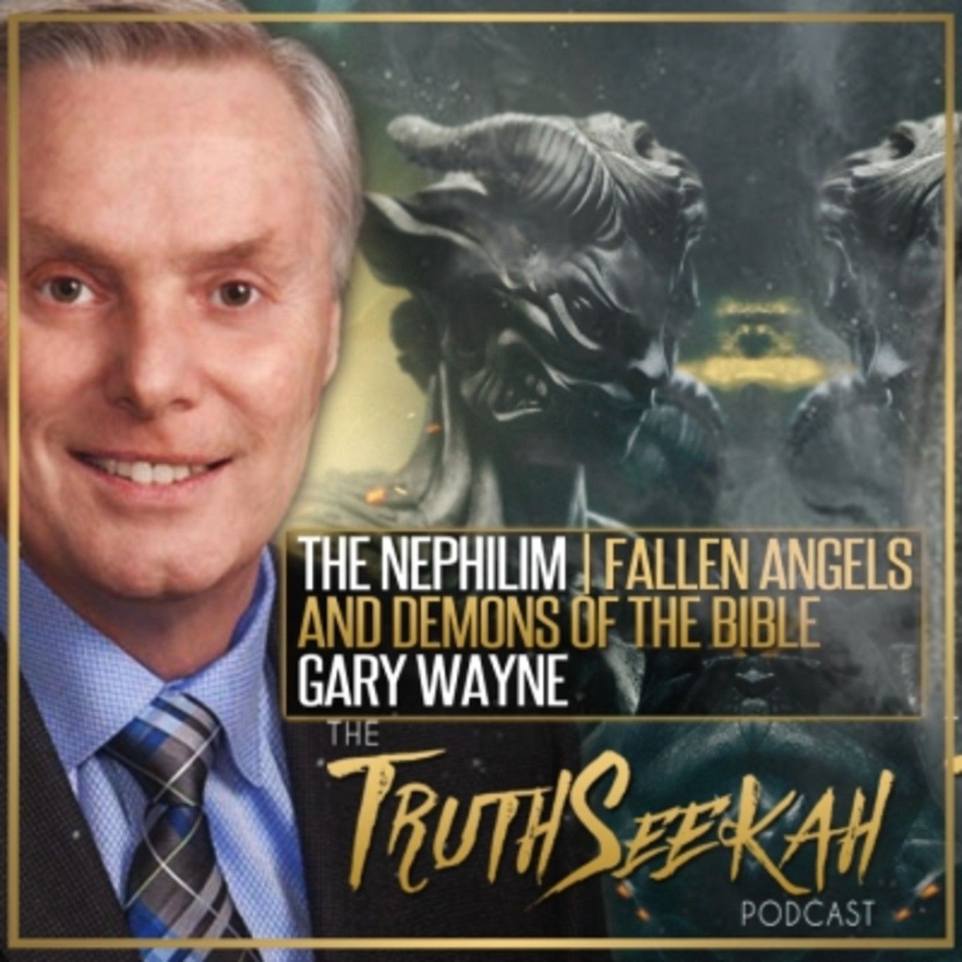 The Nephilim | Fallen Angels and Demons of the Bible | Gary Wayne episode artwork
