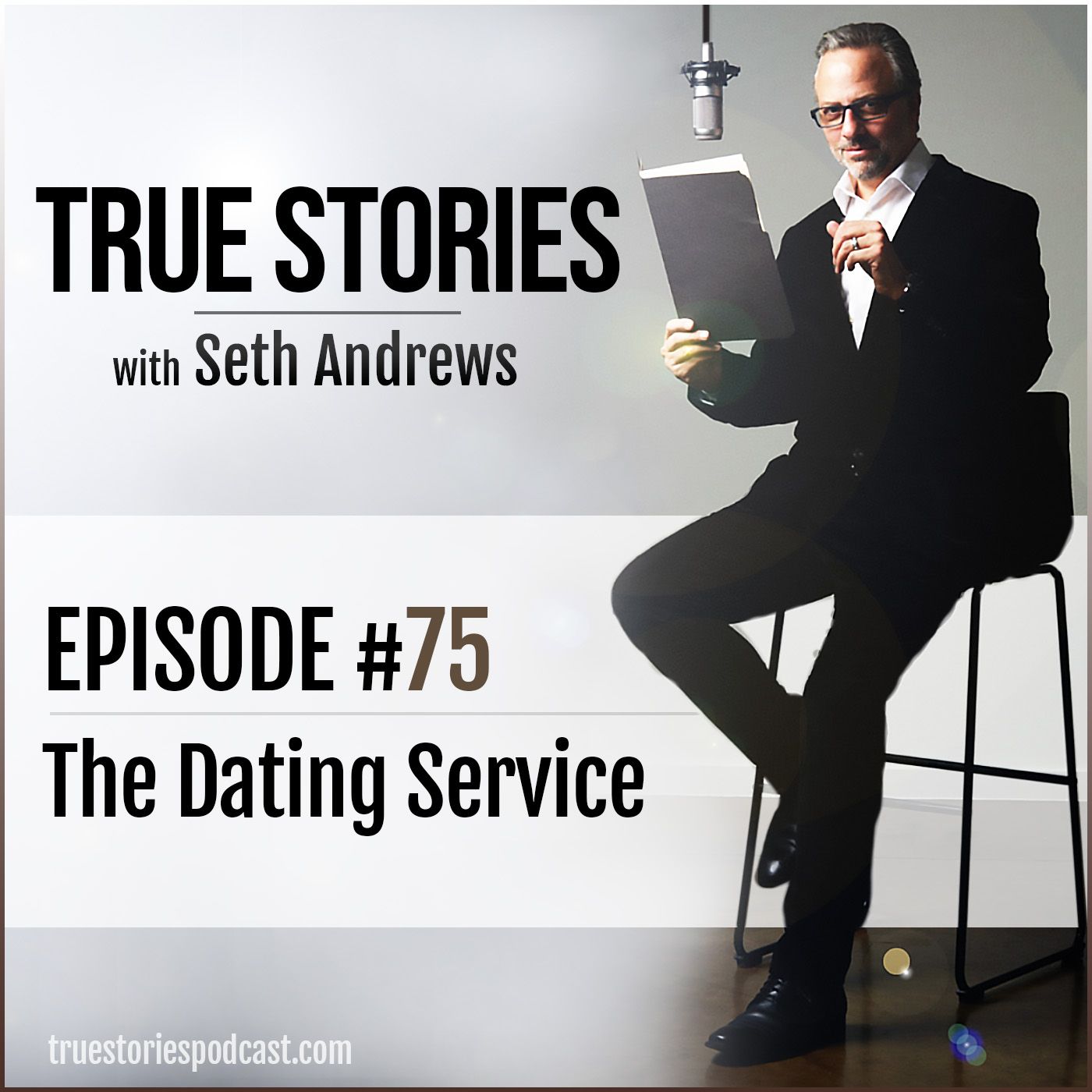 True Stories #75 - The Dating Service