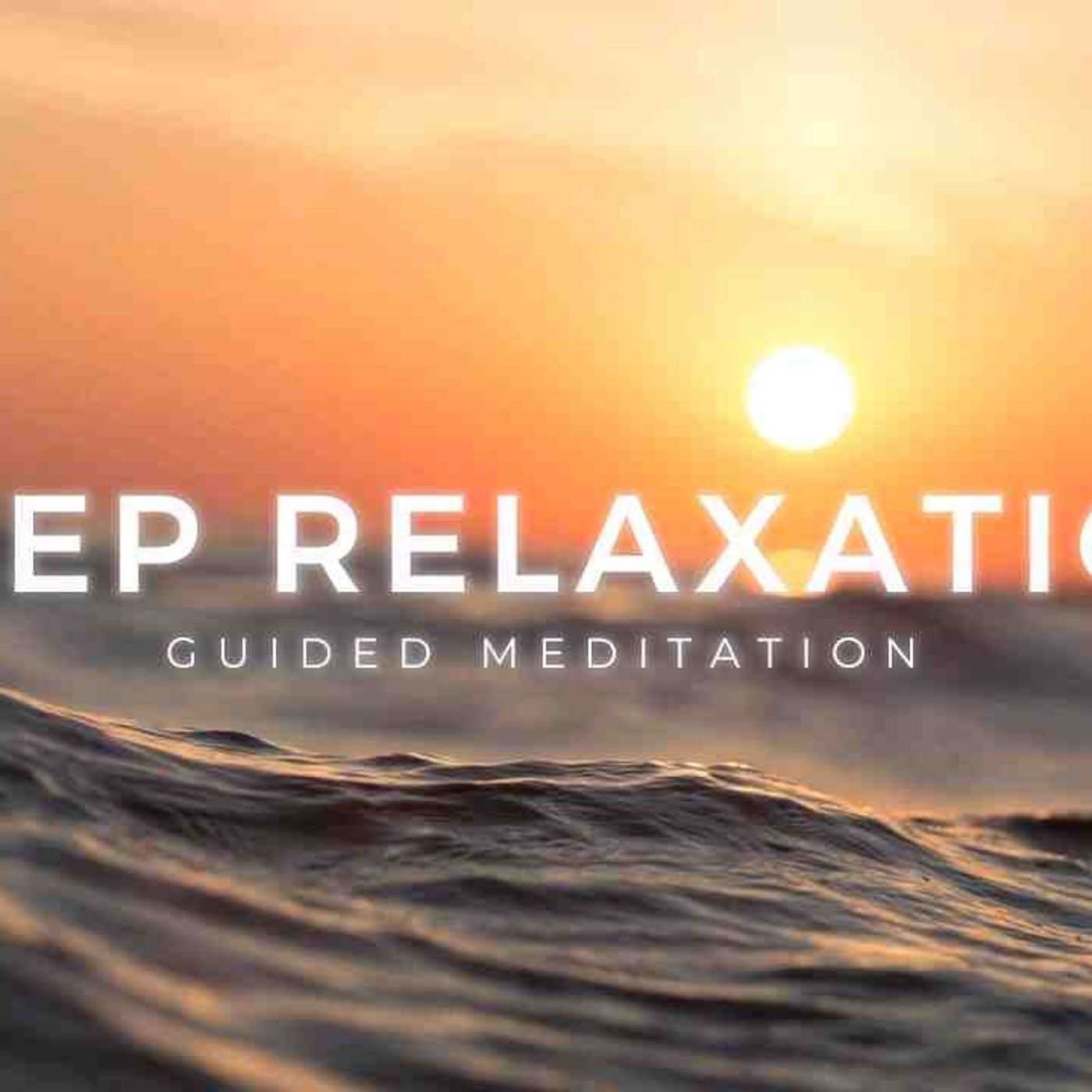 Guided Sleep Meditation for Adults _ DEEP RELAXATION _ GRATITUDE (with sound of Ocean Waves)(MP3_160K) episode artwork