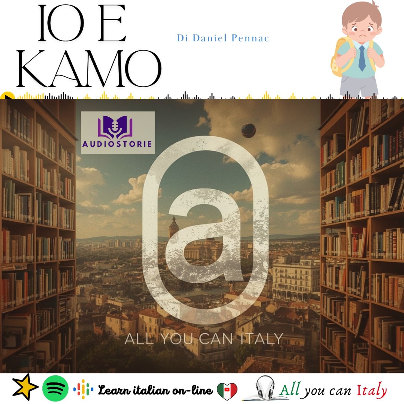 IO E KAMO - ITALIAN PODCAST - AUDIOSTORIE IN ITALIANO 🎙🎧