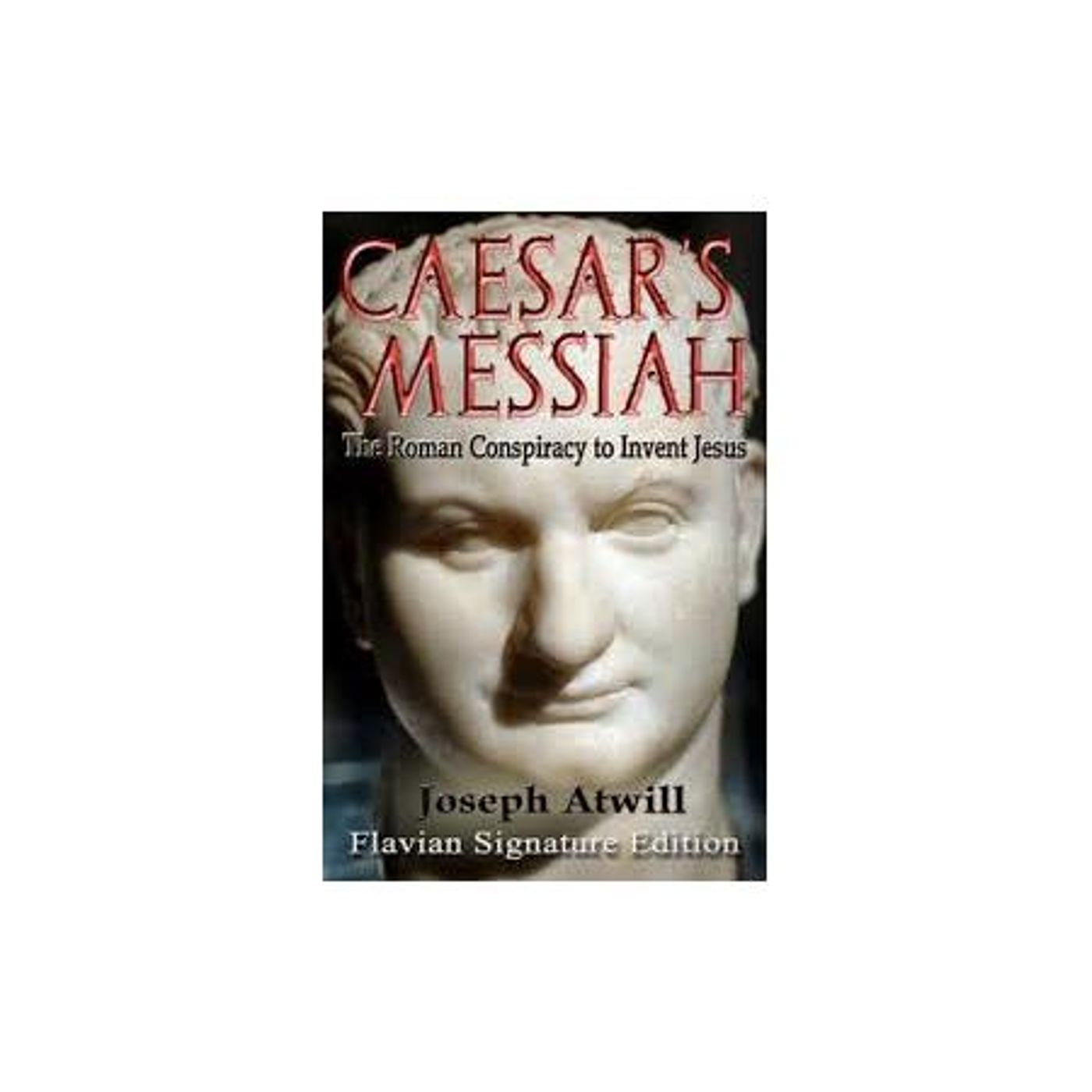Joseph Atwill - The Conspiracy to Invent Jesus and Mind Control Postflaviana episode artwork