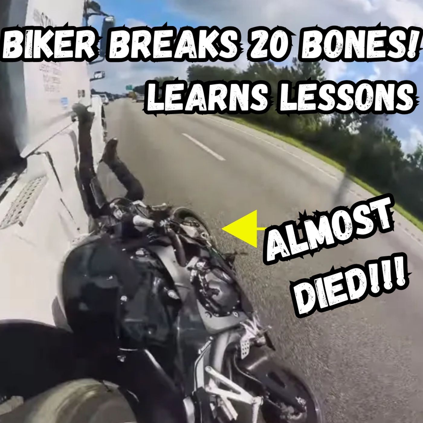 Biker 'learns Lesson' after 140 mph crash between trucks caused 20 broken bones