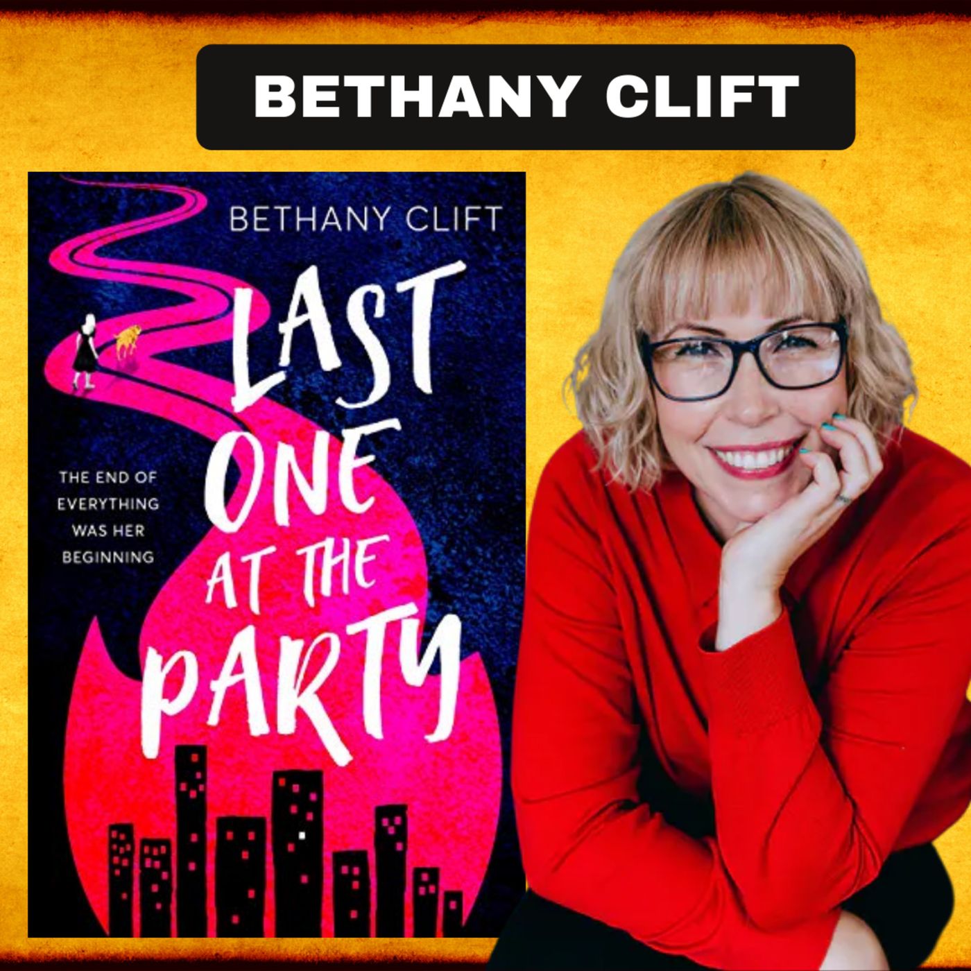 Bethany Clift: author of THE LAST ONE AT THE PARTY, on The WCCS!