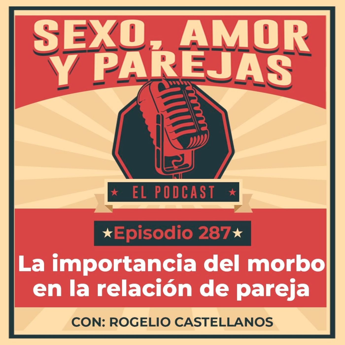 E287 La importancia del morbo en la relación de pareja