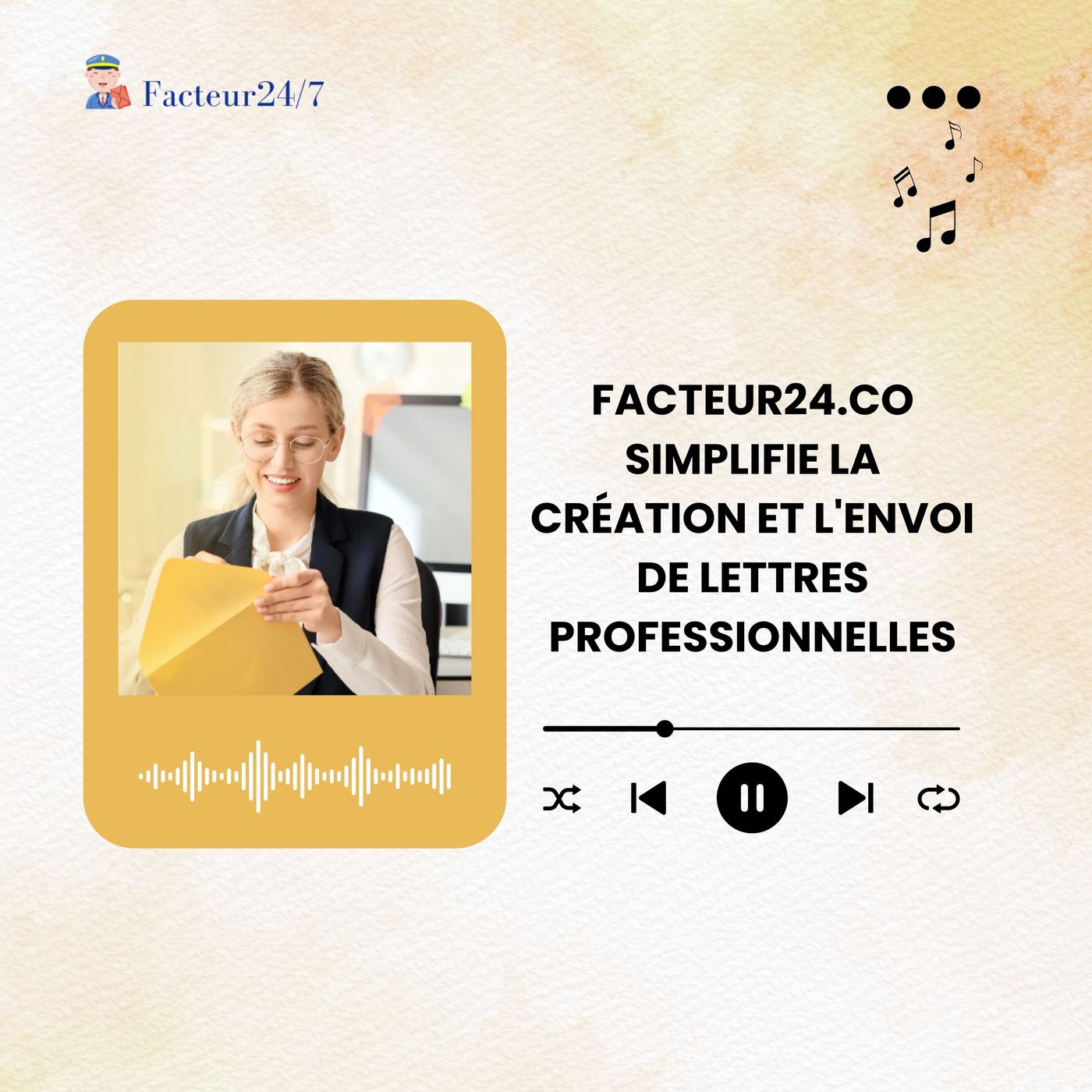 Facteur24.co Simplifie La Création Et L'envoi De Lettres Professionnelles episode artwork