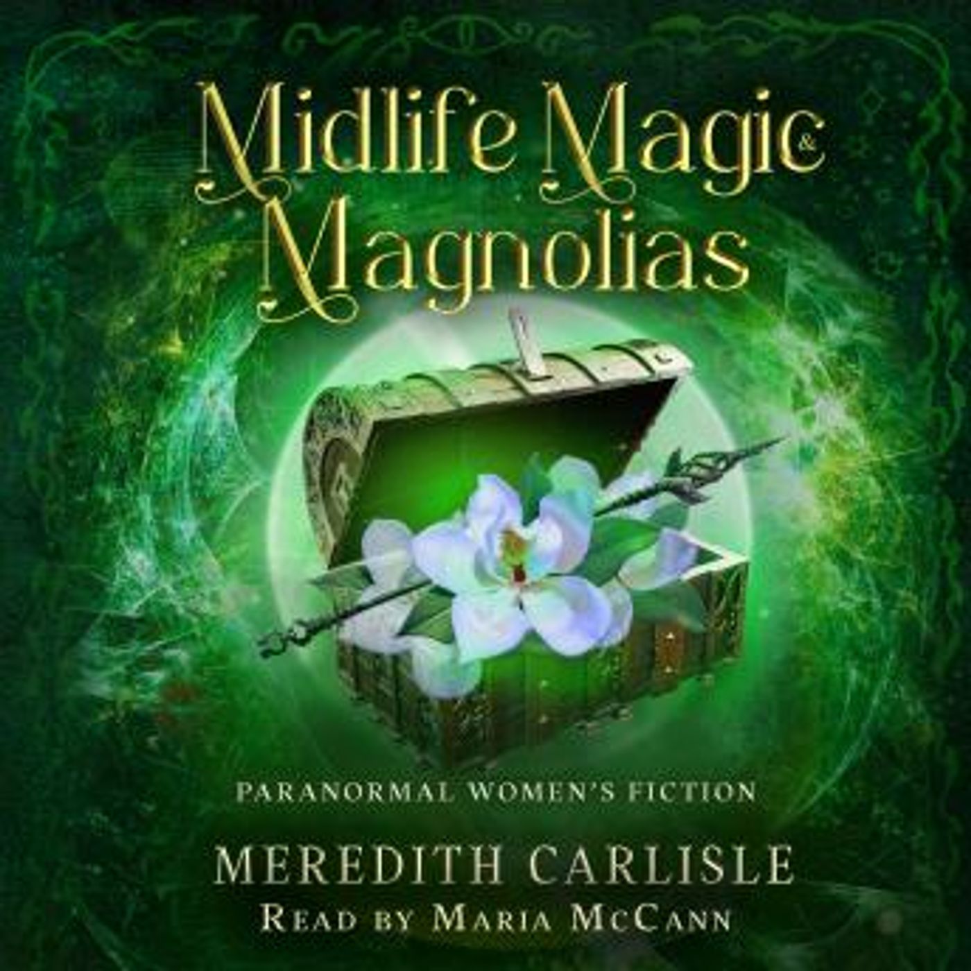 Midlife Magic & Magnolias: Paranormal Women's Fiction by Meredith Carlisle episode artwork