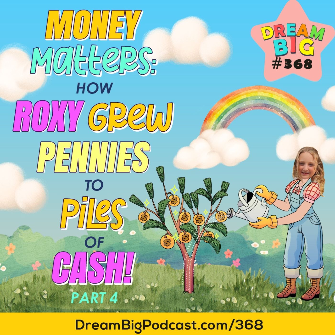 Dream Big Podcast for Kids
