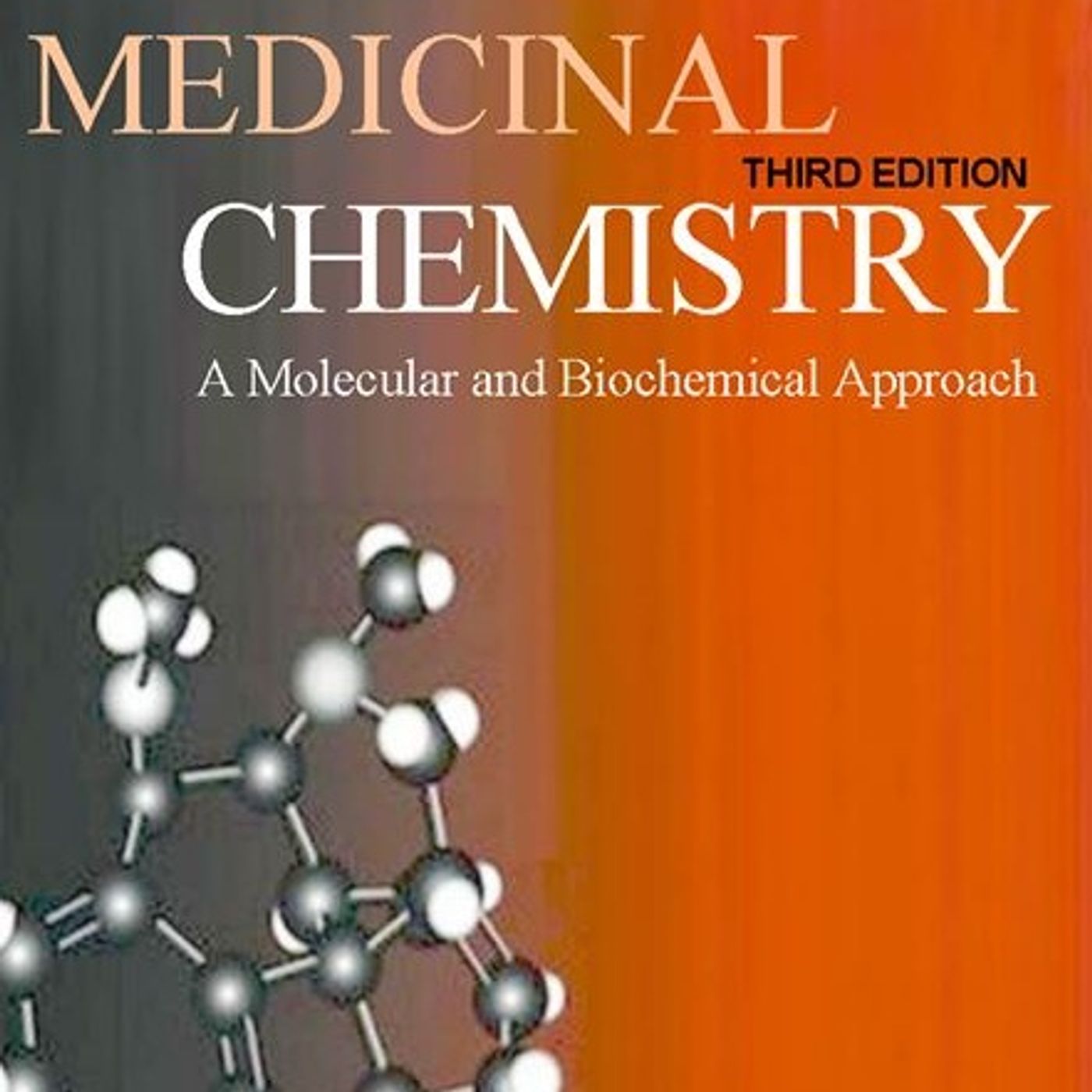 Medicinal Chemistry:  A Molecular and Biochemical Approach episode artwork