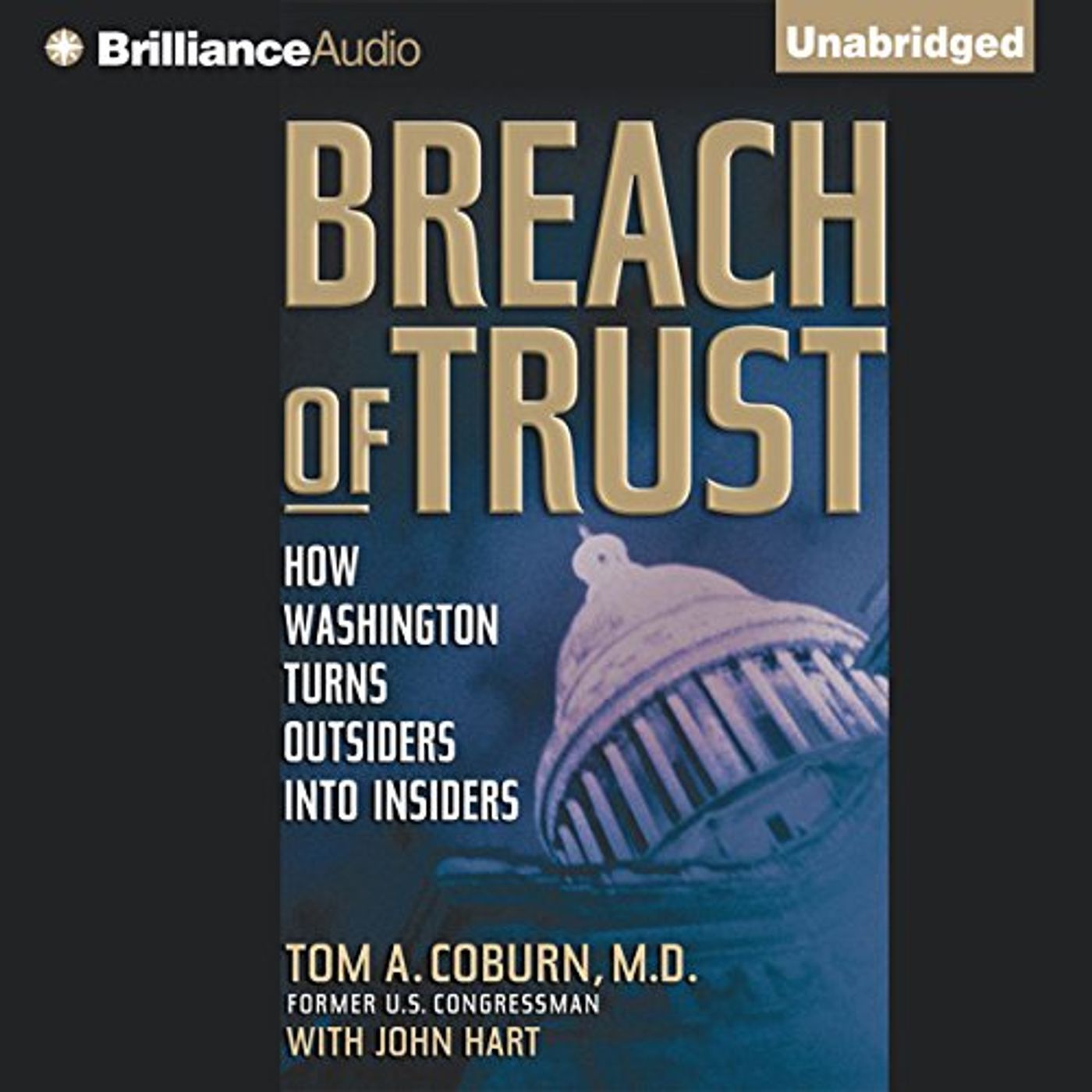 Breach of Trust Audiobook by Tom A. Coburn, M.D., John Hart episode artwork
