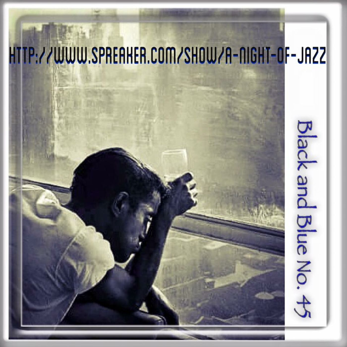 A Night of Jazz - Black and Blue No. 45 "The Colour of Jazz" episode artwork