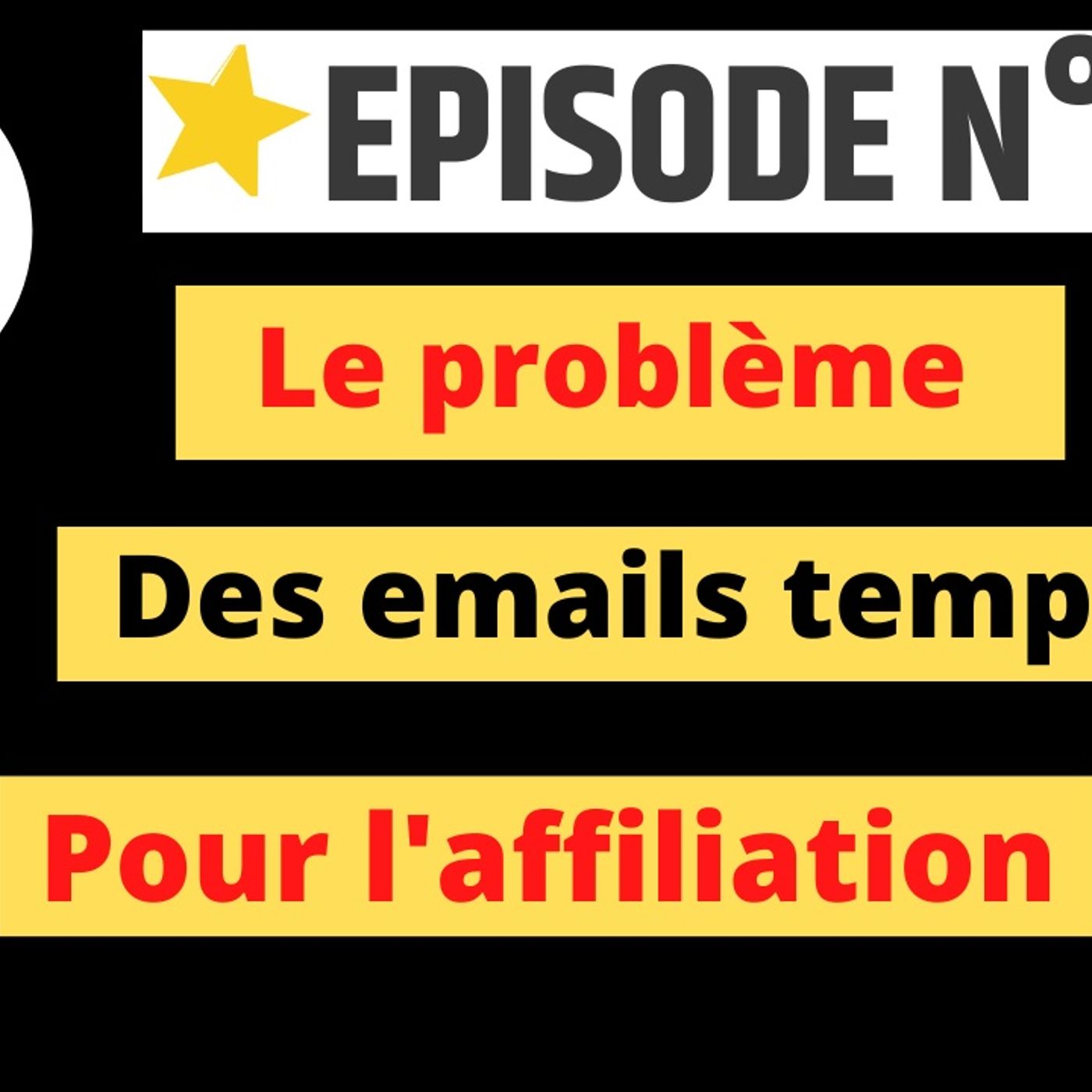 Web2fou.fr - Le problème des emails templates pour l'affiliation episode artwork