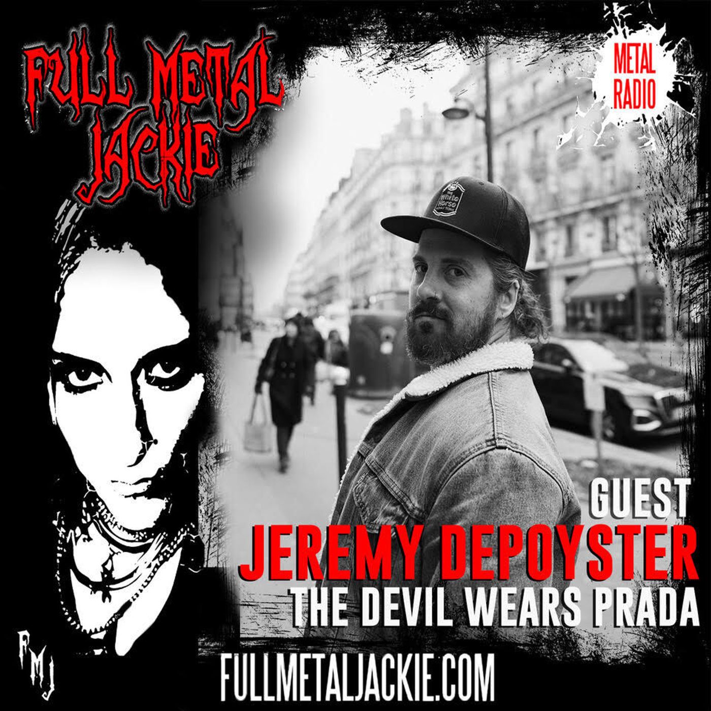 Jeremy Depoyster of The Devil Wears Prada on the FMJ RADIO SHOW! episode artwork