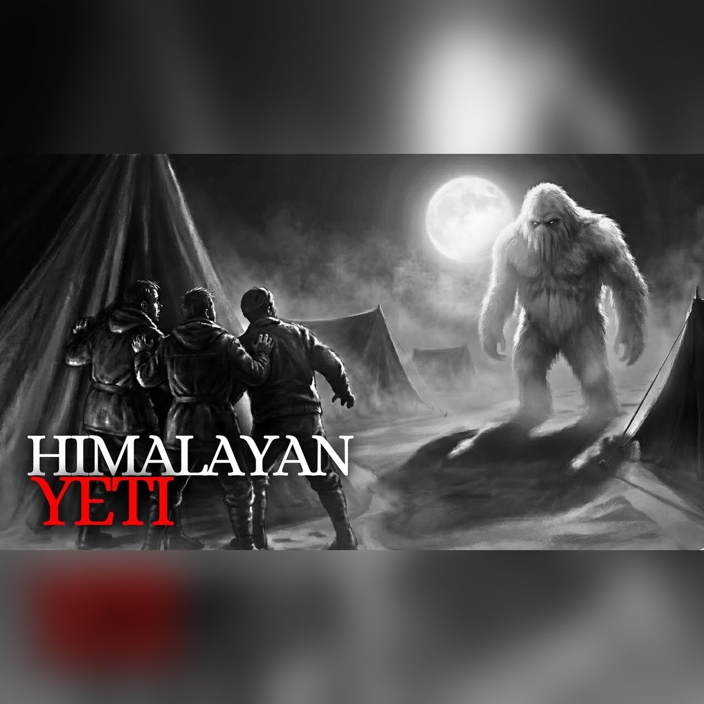 The Yeti That Could Write Stalked a Himalayan Expedition Camp episode artwork