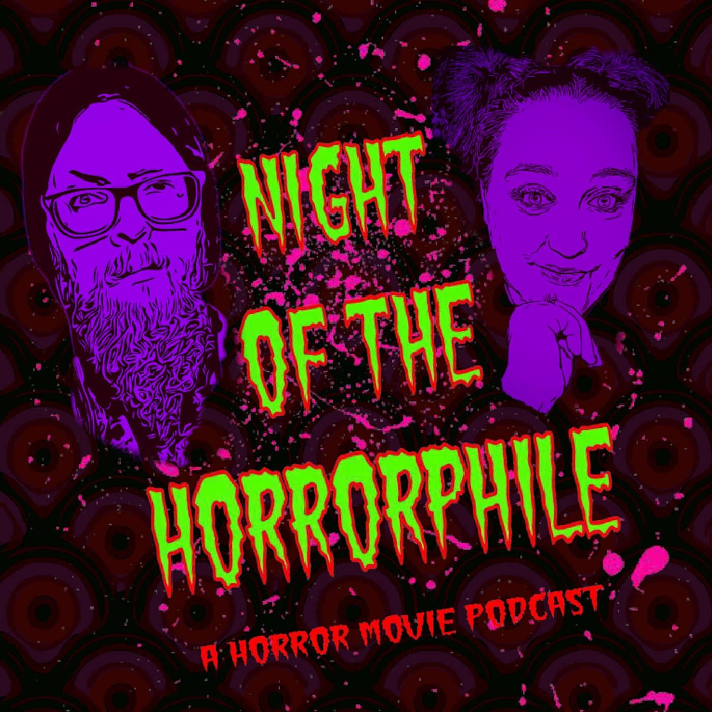Night Of The Horrorphile