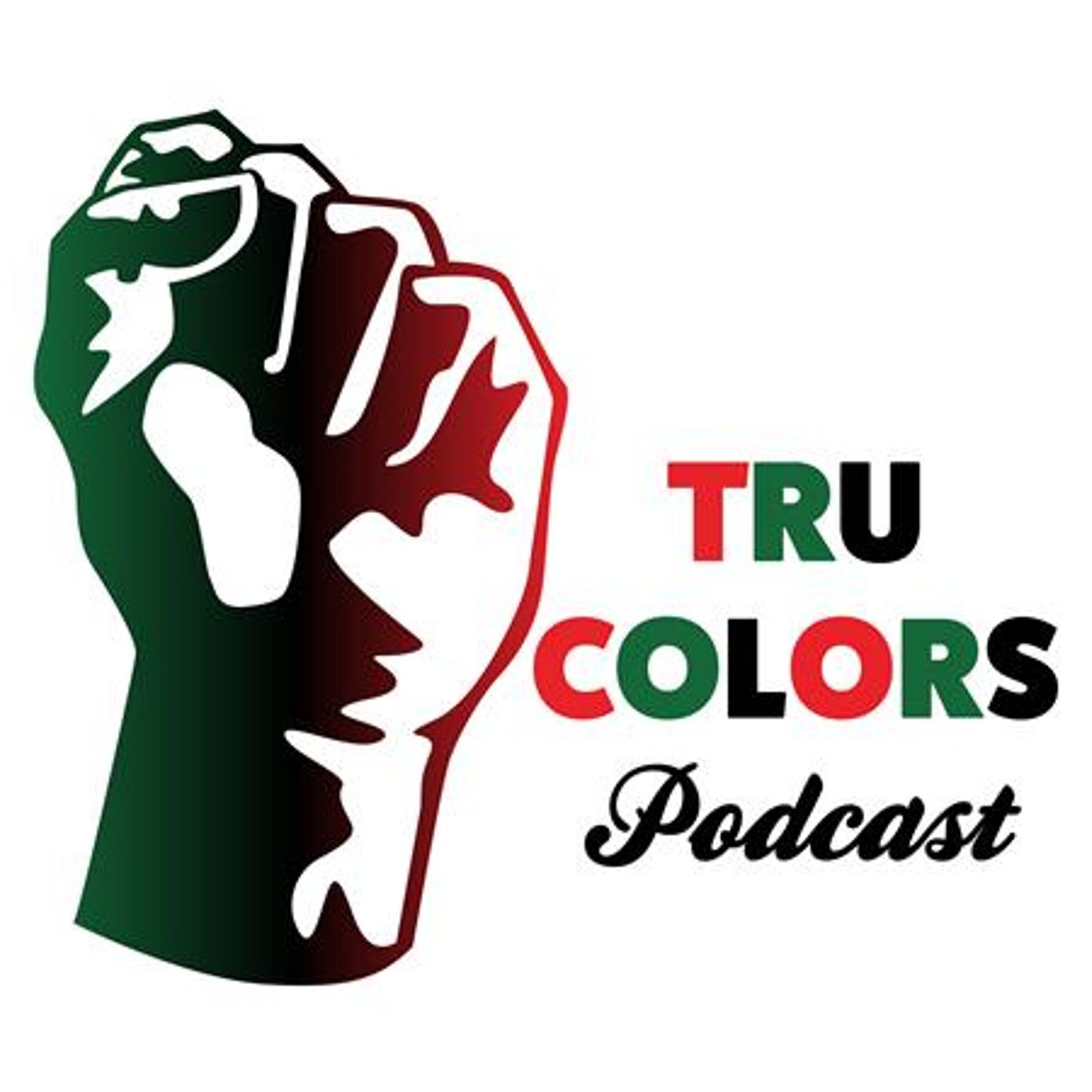 TRU COLORS Podcast - Episode #2 episode artwork
