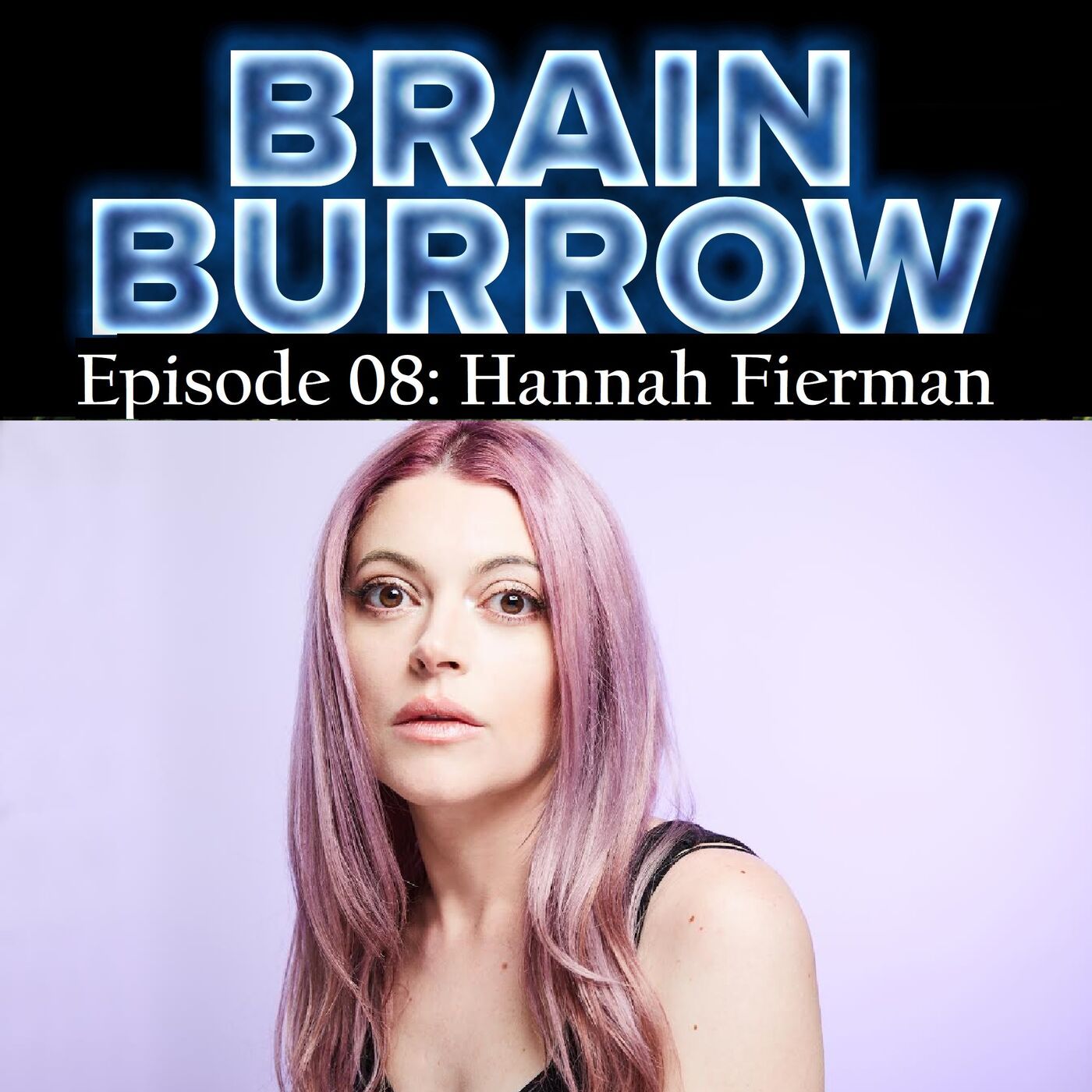 Brain Burrow: Digging Deep into Psychology and Horror
