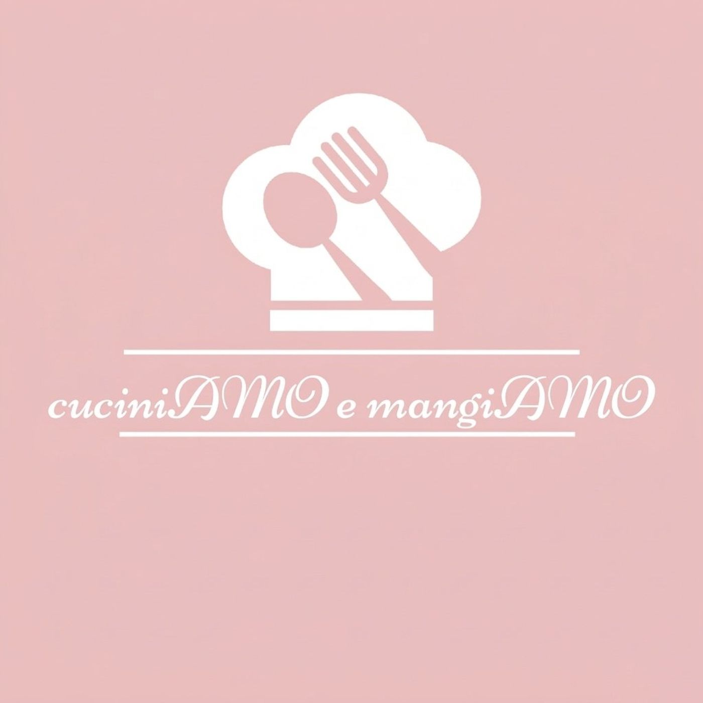 cuciniAMO e mangiAMO