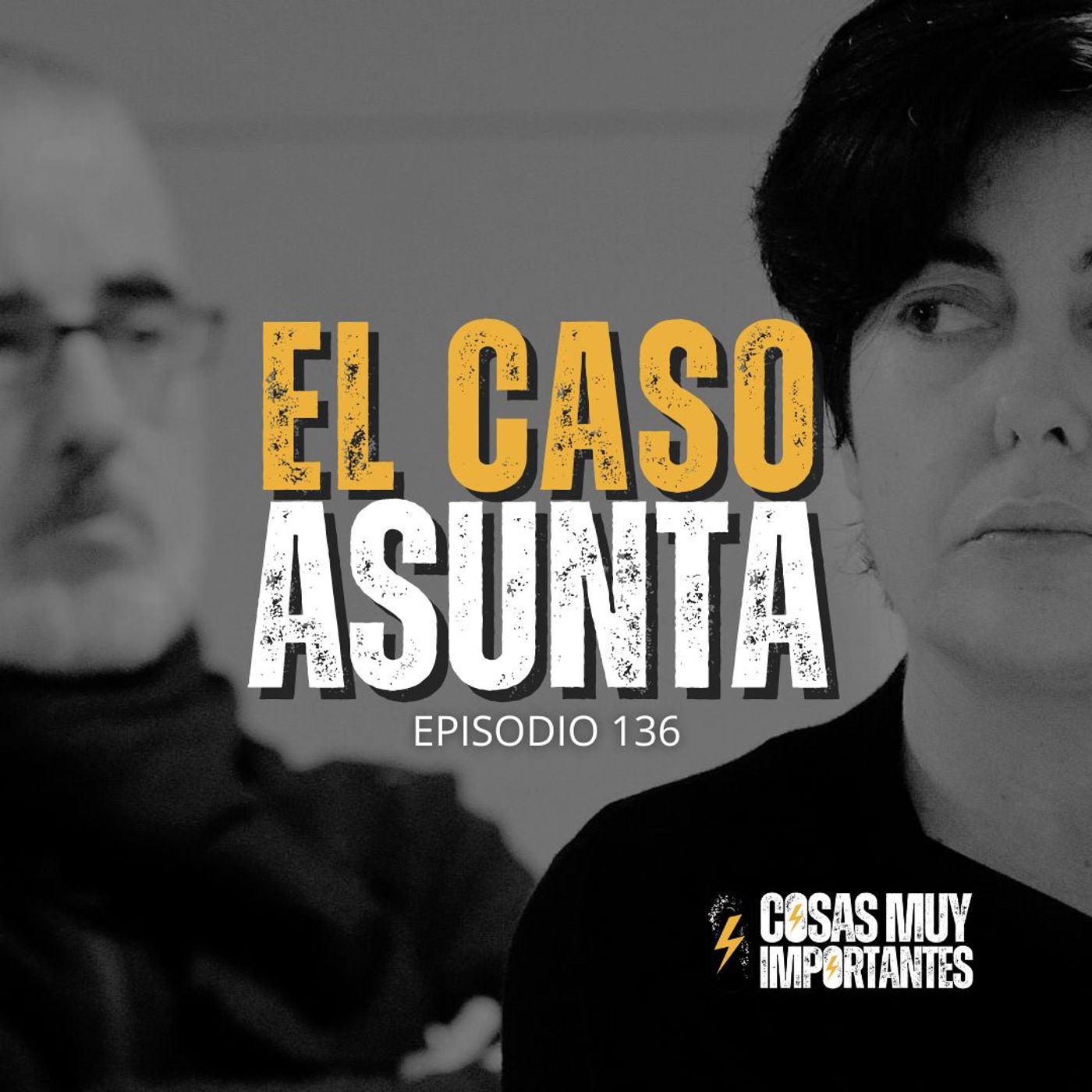 E136 • ¿Quién mató a…? Caso Asunta Basterra • Cosas Muy Importantes