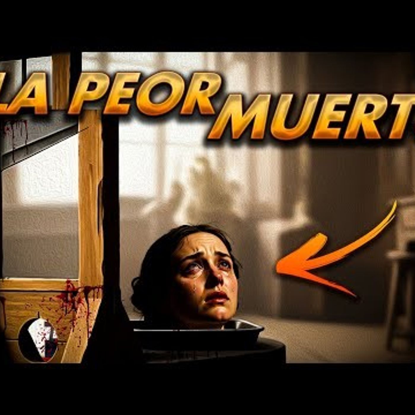 La Guillotina fue MUCHO Peor de lo Que Piensas episode artwork