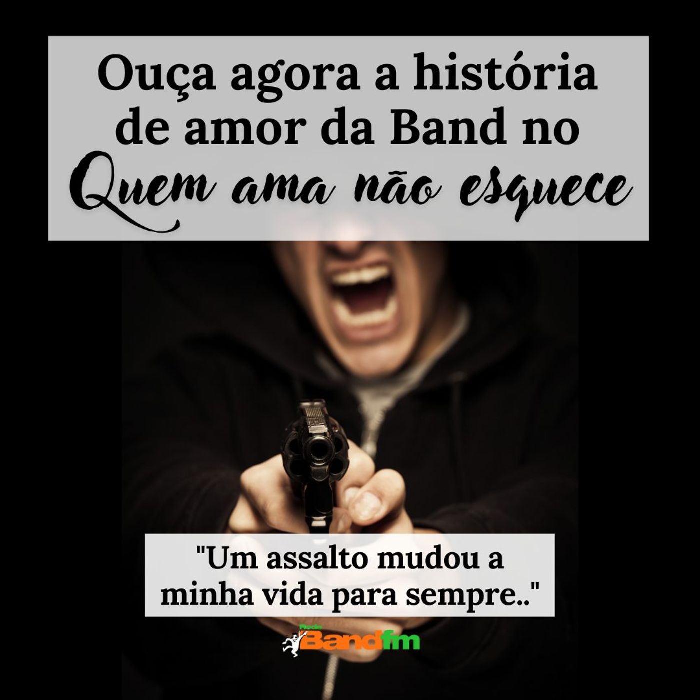 UM ASSALTO MUDOU A MINHA VIDA PARA SEMPRE -  15/08/23