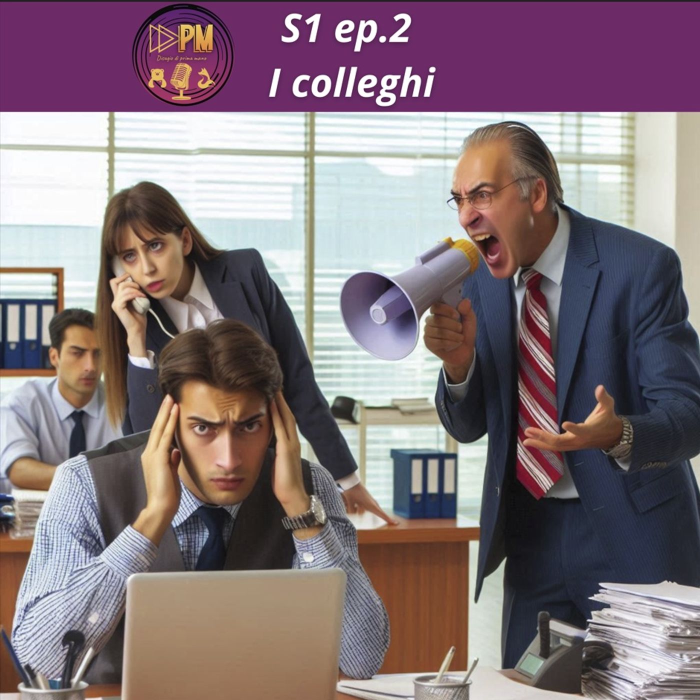 02 I Colleghi - Disagio di Prima Mano - DDPM episode artwork