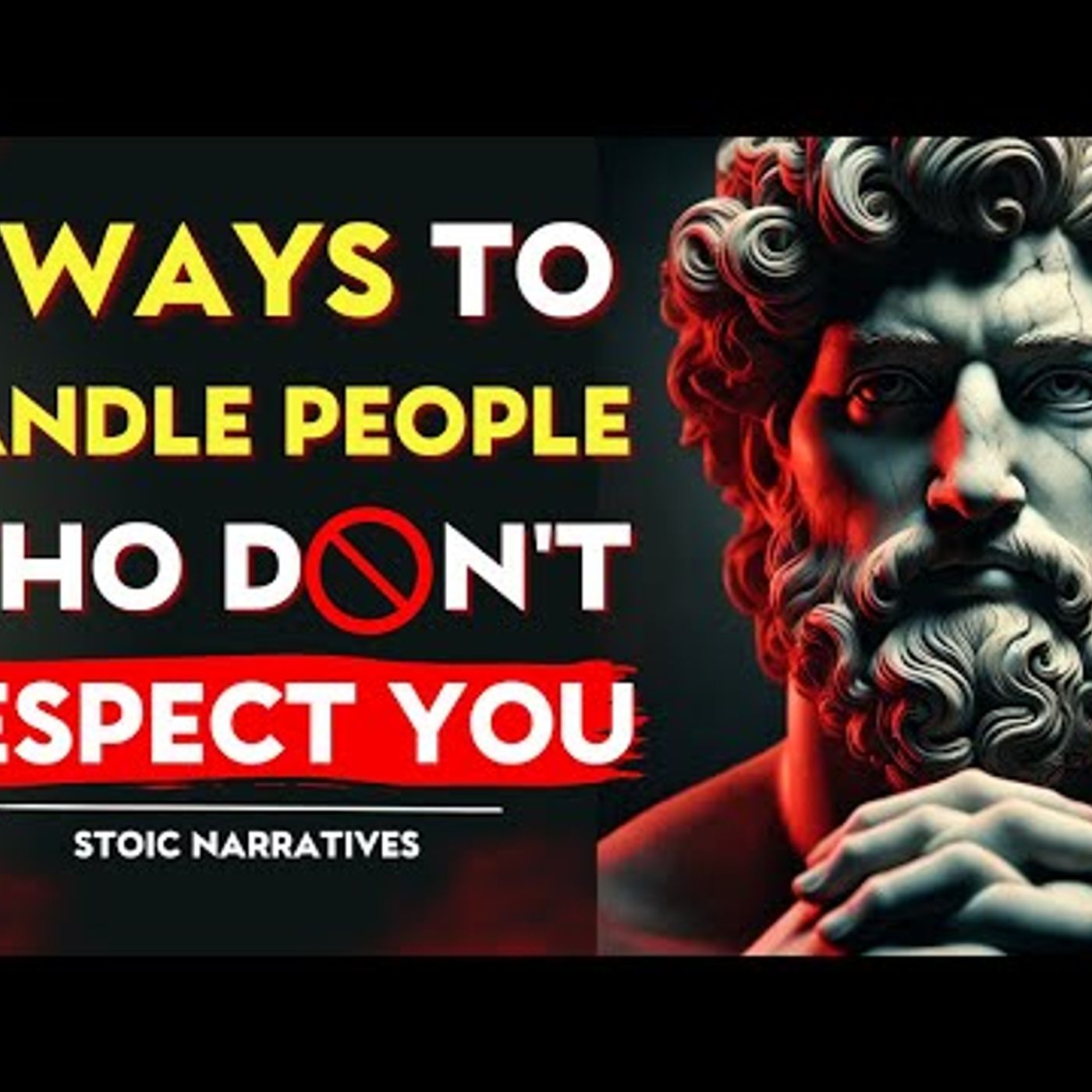 POWERFUL_ 8 Ways to Handle People Who Don’t Respect You _ Stoic Philosophy POWERFUL_ 8 Ways to Handle People Who Don’t Respect You _ Stoic Philosophy