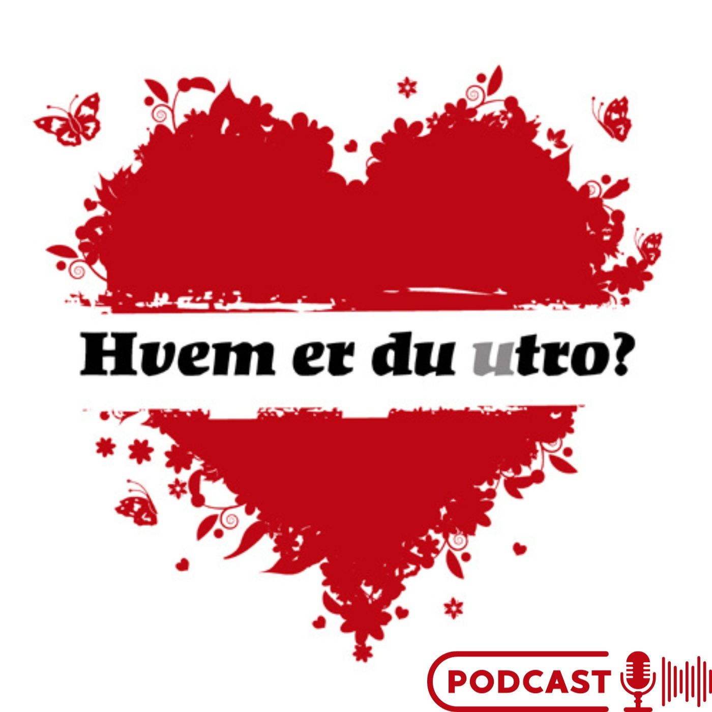 Hvem er du utro? podcast artwork