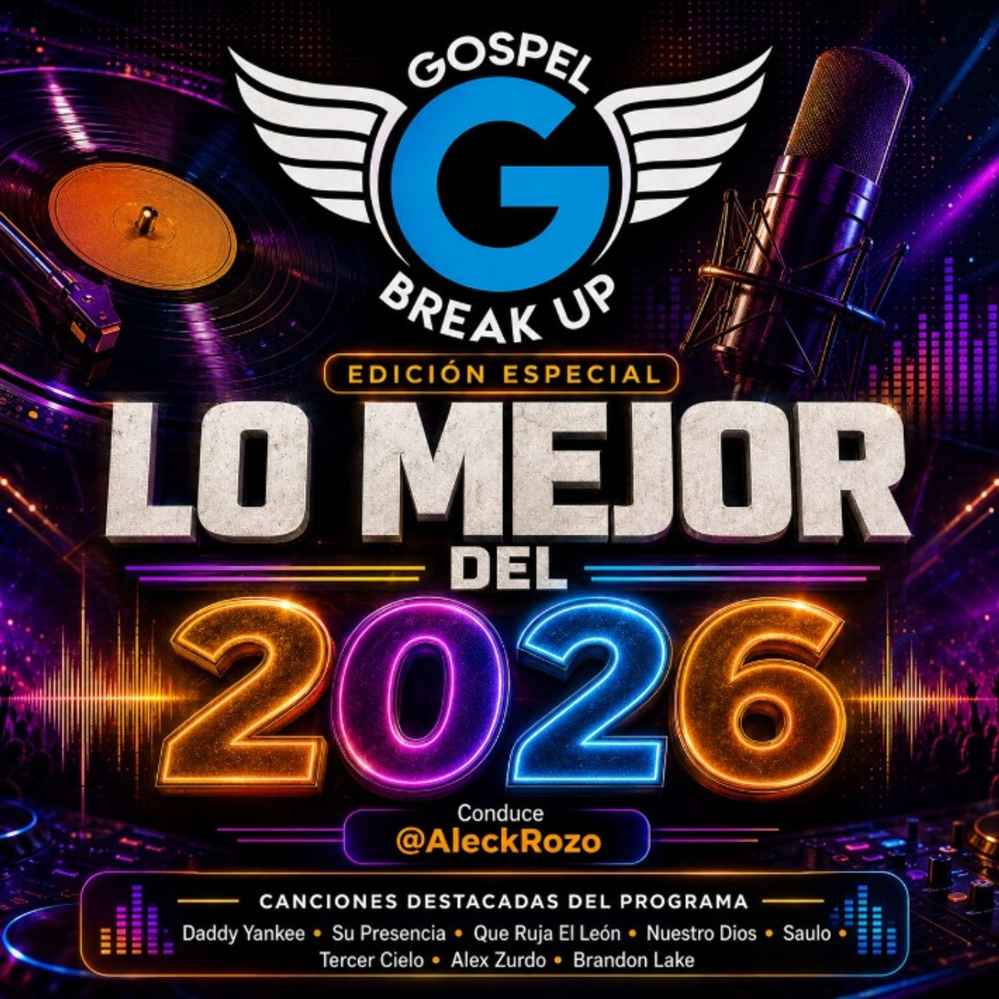 Lo mejor del 2026 — Gospel Break Up episode artwork