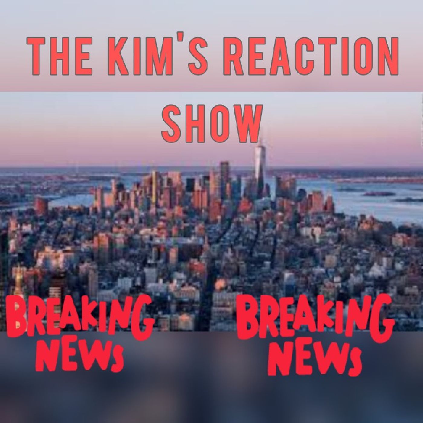 The Kim\'s Reaction Show