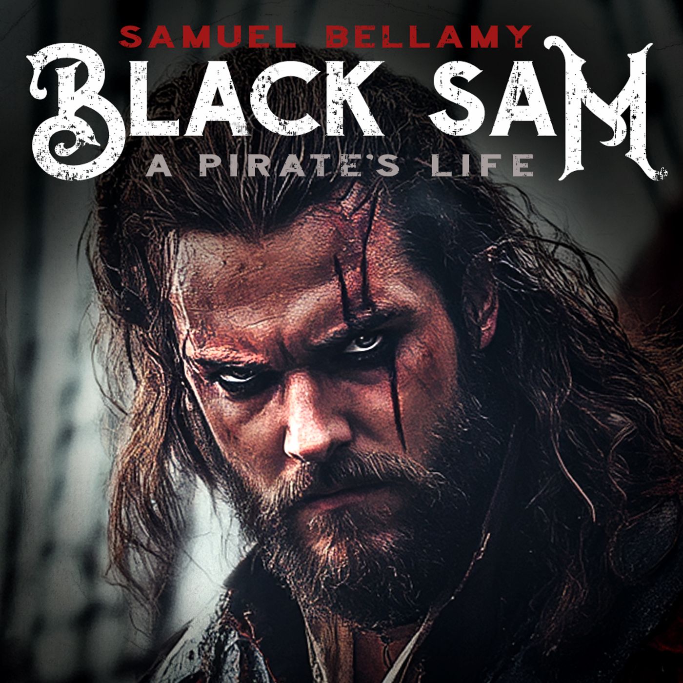 Pirates - Black Sam Bellamy podcast artwork