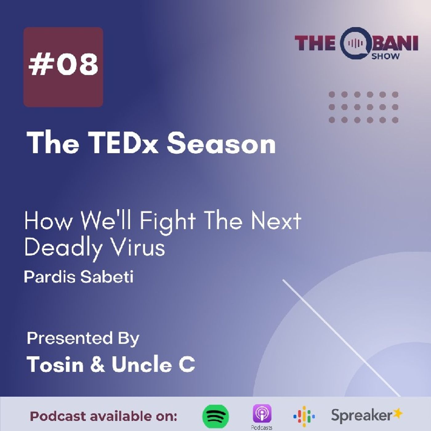 The Obani show