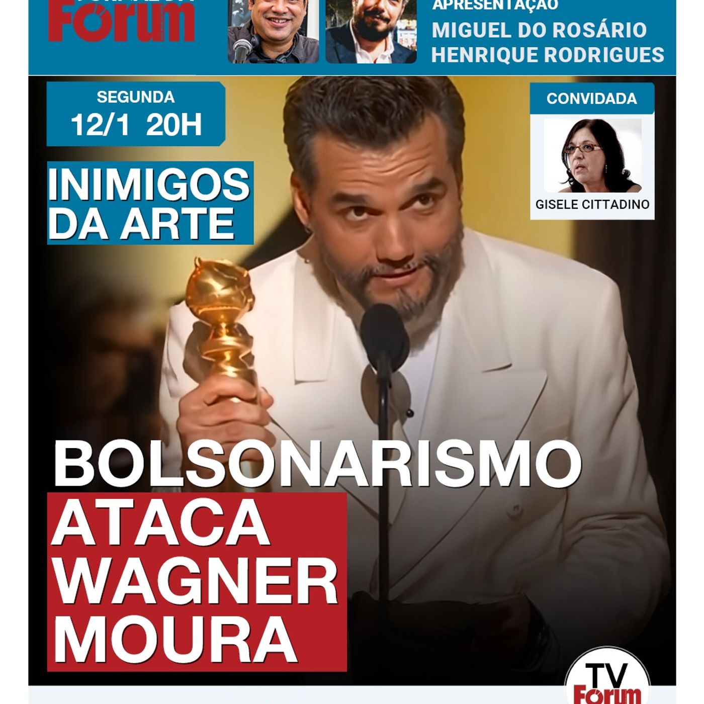 Bolsonarismo ataca Wagner Moura por vitória no Globo de Ouro | Situação grave no Irã episode artwork