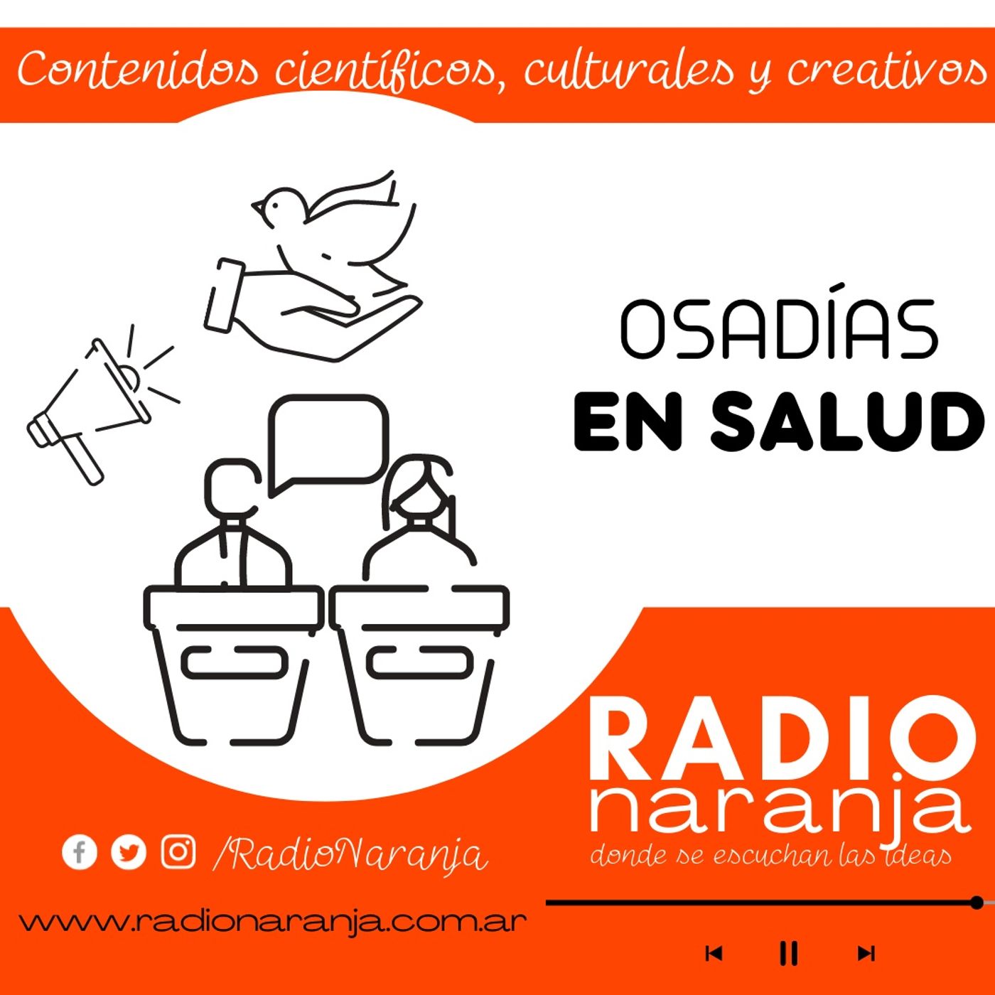 Los Podcast de Osadias en Salud