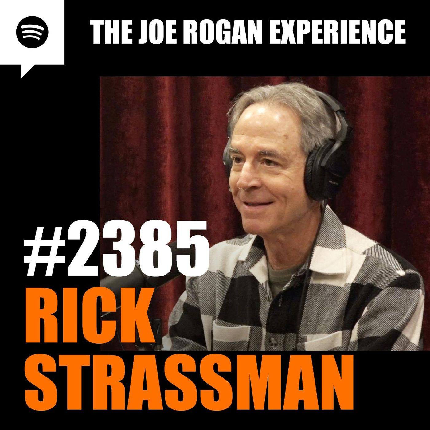 #2385 - Rick Strassman