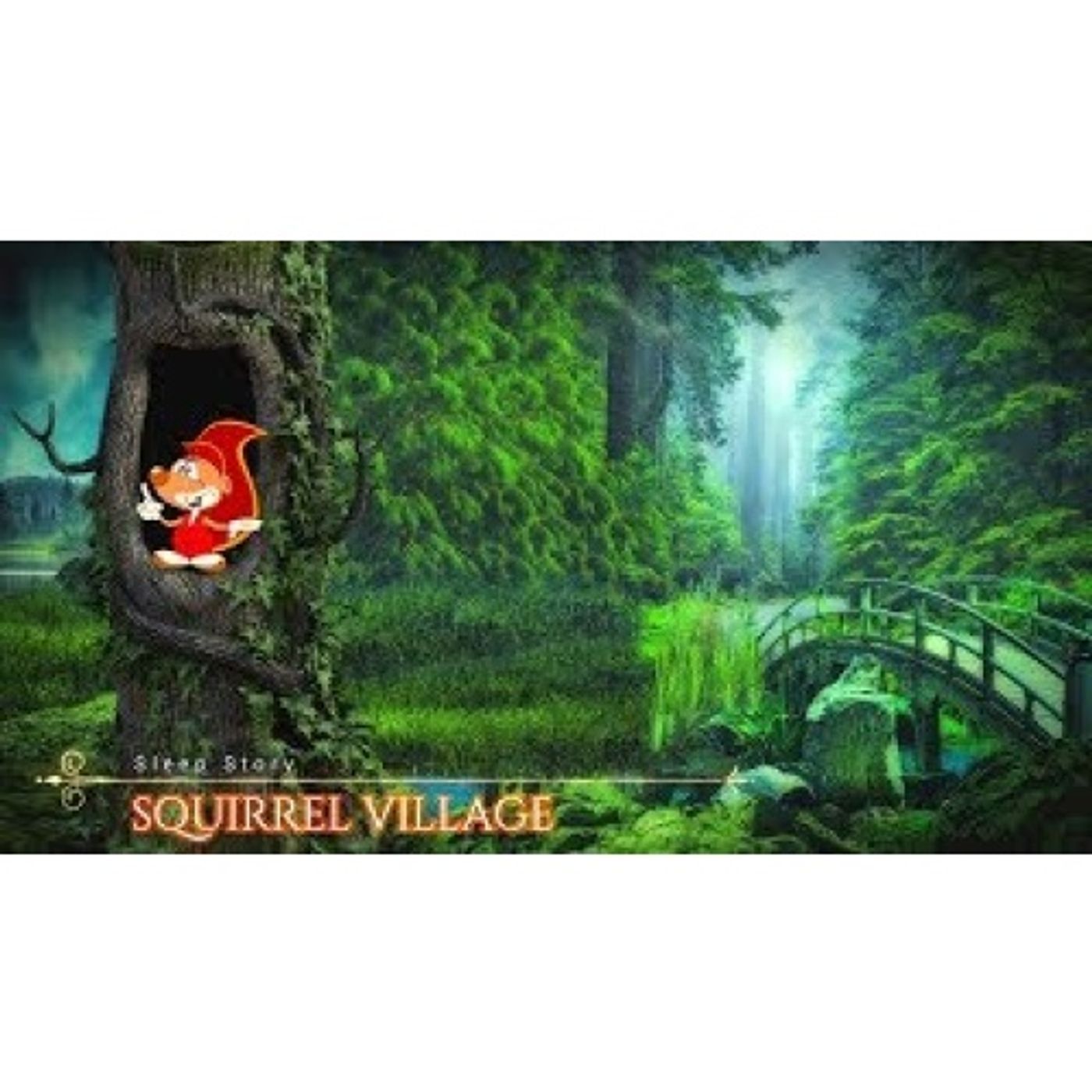 Sleep Meditation for Kids SQUIRREL VILLAGE Sleep Story for Children episode artwork