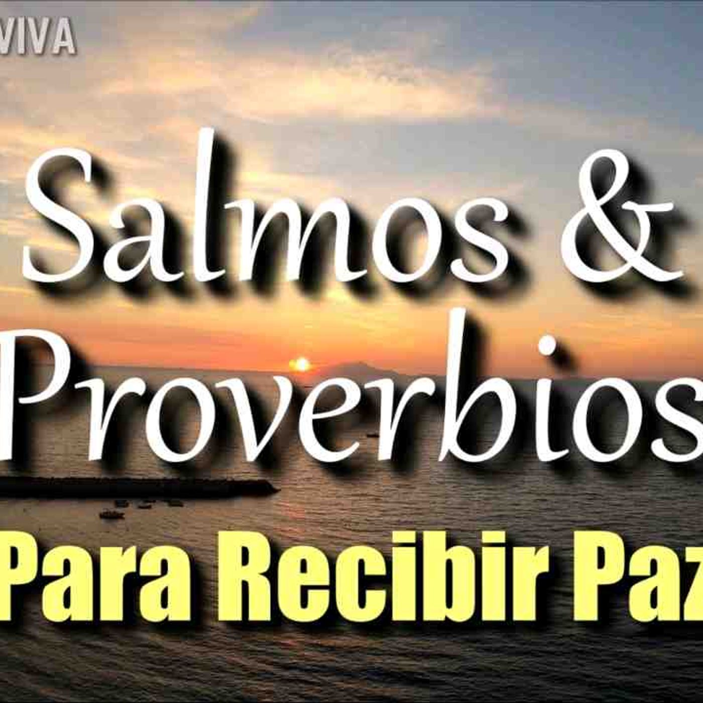 📖 Recibe Sabiduría con Proverbios _ Salmos  _ Comienza y termina tu día Con Dios  🙏🏻(MP3_160K) episode artwork