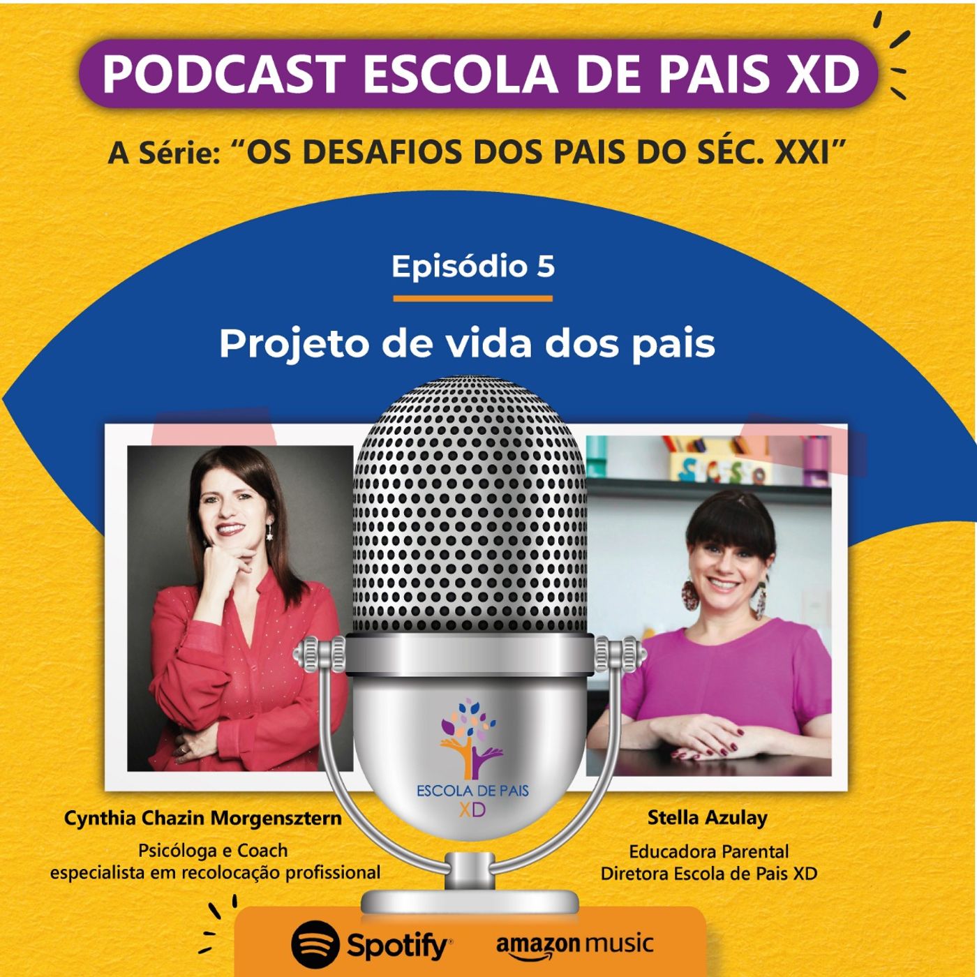Podcast Escola de Pais XD