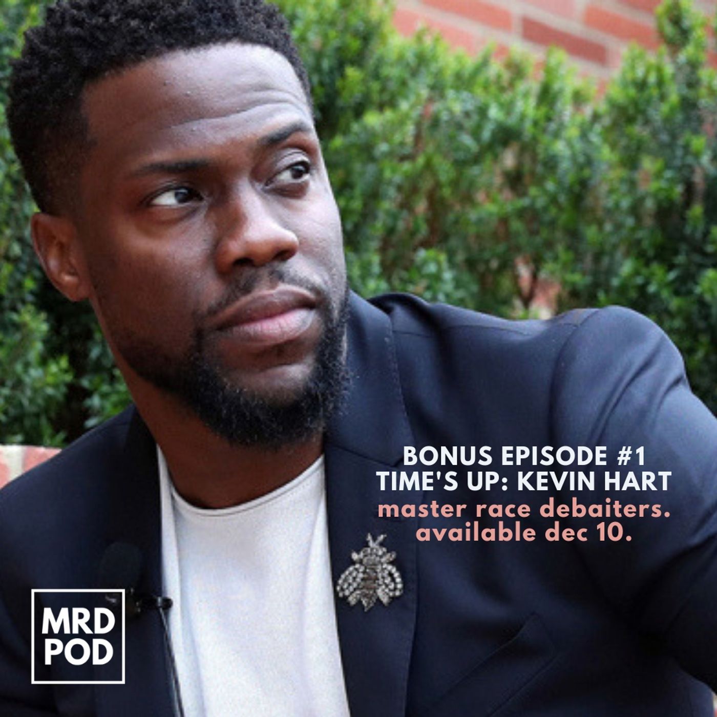 Times Up #1: Kevin Hart