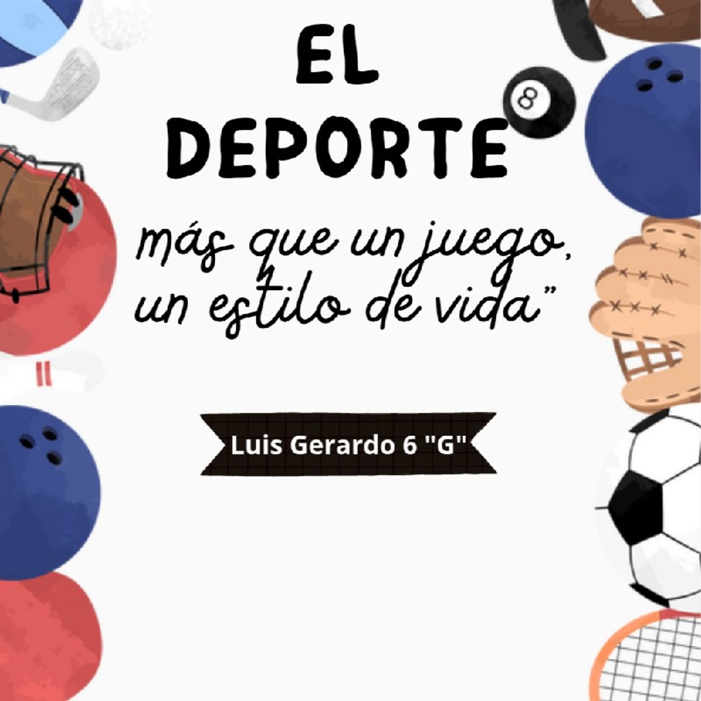El Deporte"más que una disciplina" episode artwork