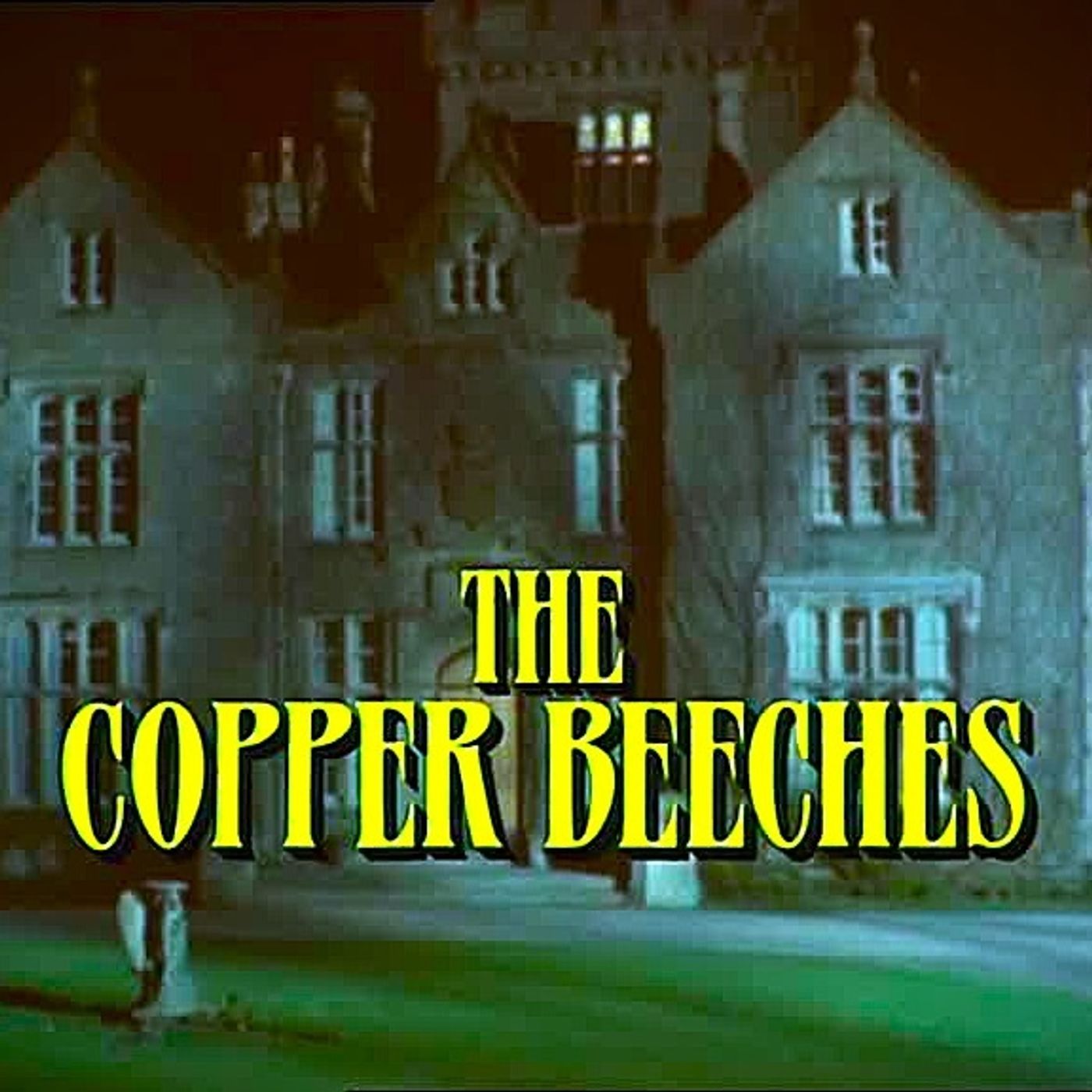 Sherlock Holmes and the Copper Beeches episode artwork