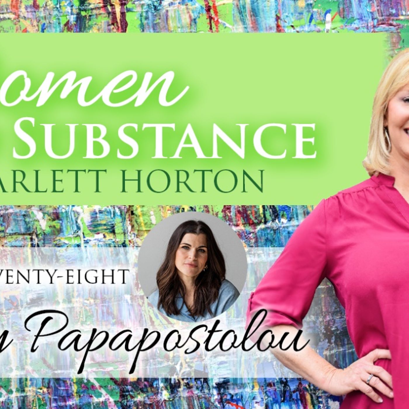 Women of Substance with Dr. Scarlett Horton
