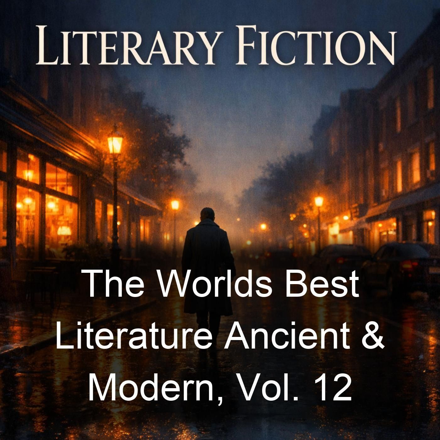 The Worlds Best Literature Ancient & Modern, Vol. 12 cover art
