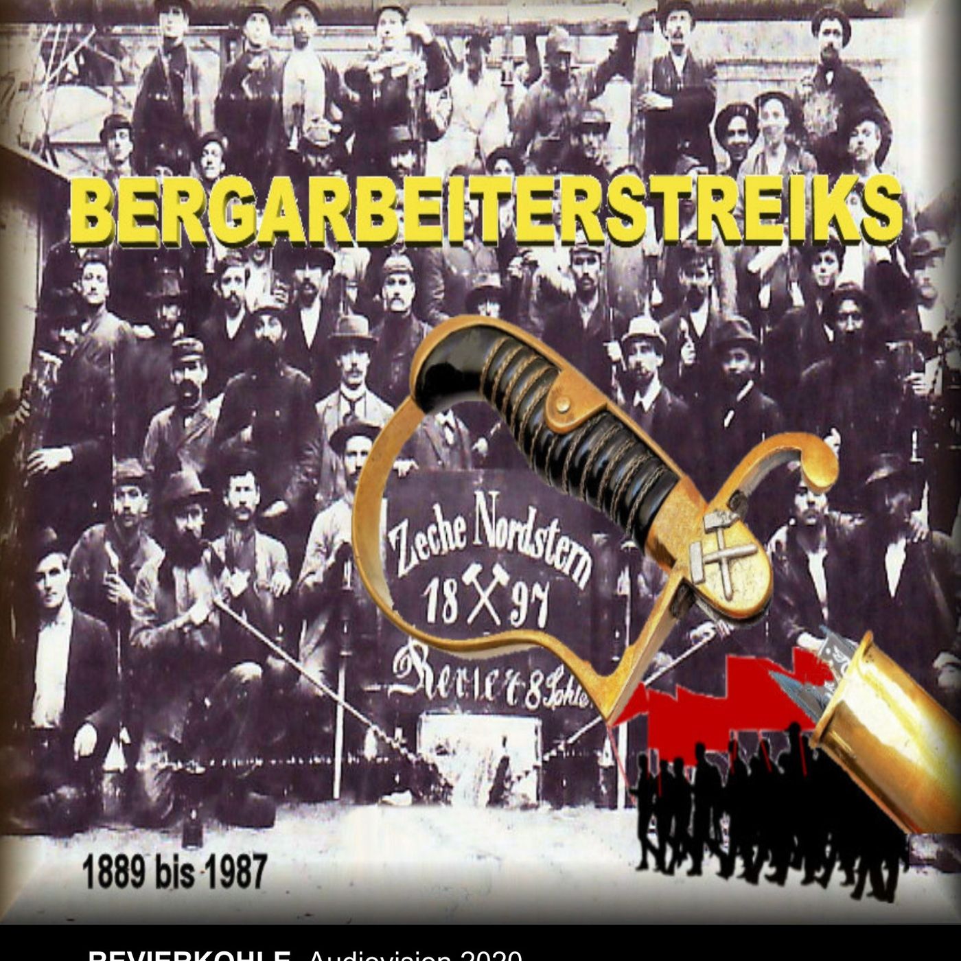 Bergarbeiterstreiks 1889 bis 1987